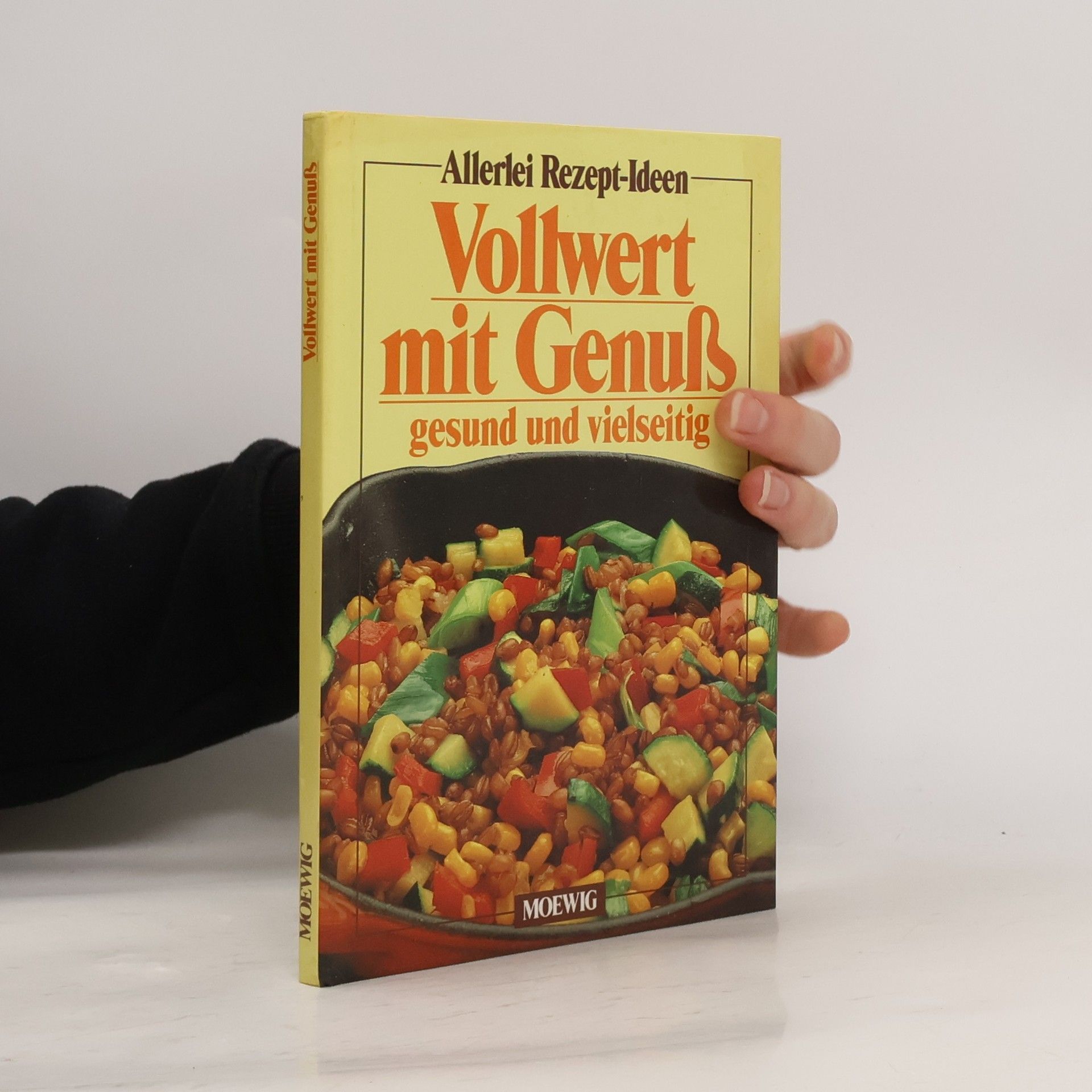 Vollwert mit Genuss