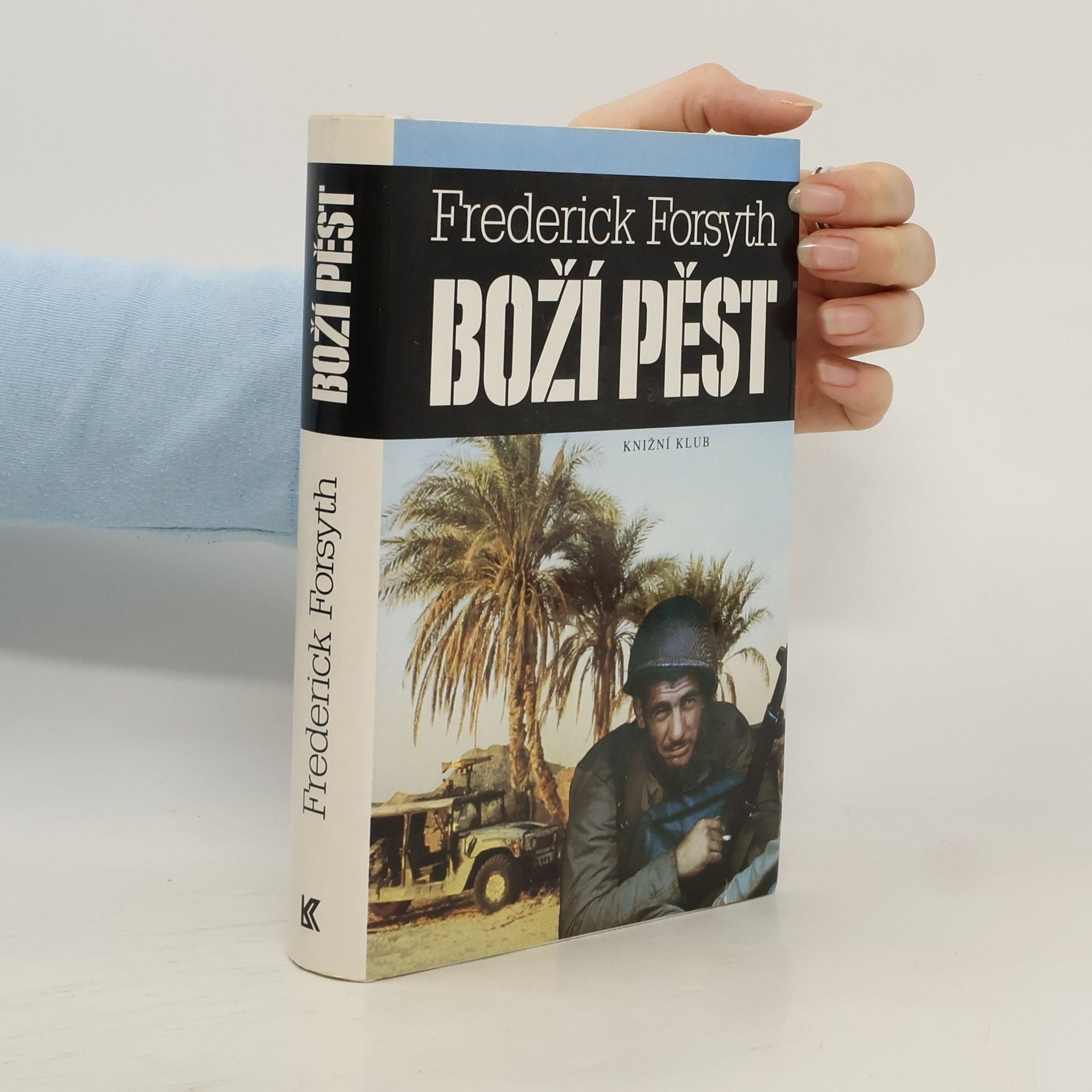 Frederick Forsyth Boží pěst