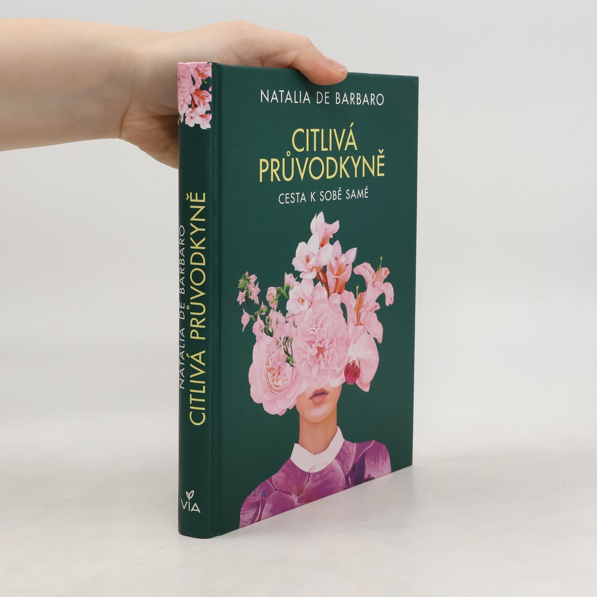 Natalia de Barbaro Citlivá průvodkyně : cesta k sobě samé