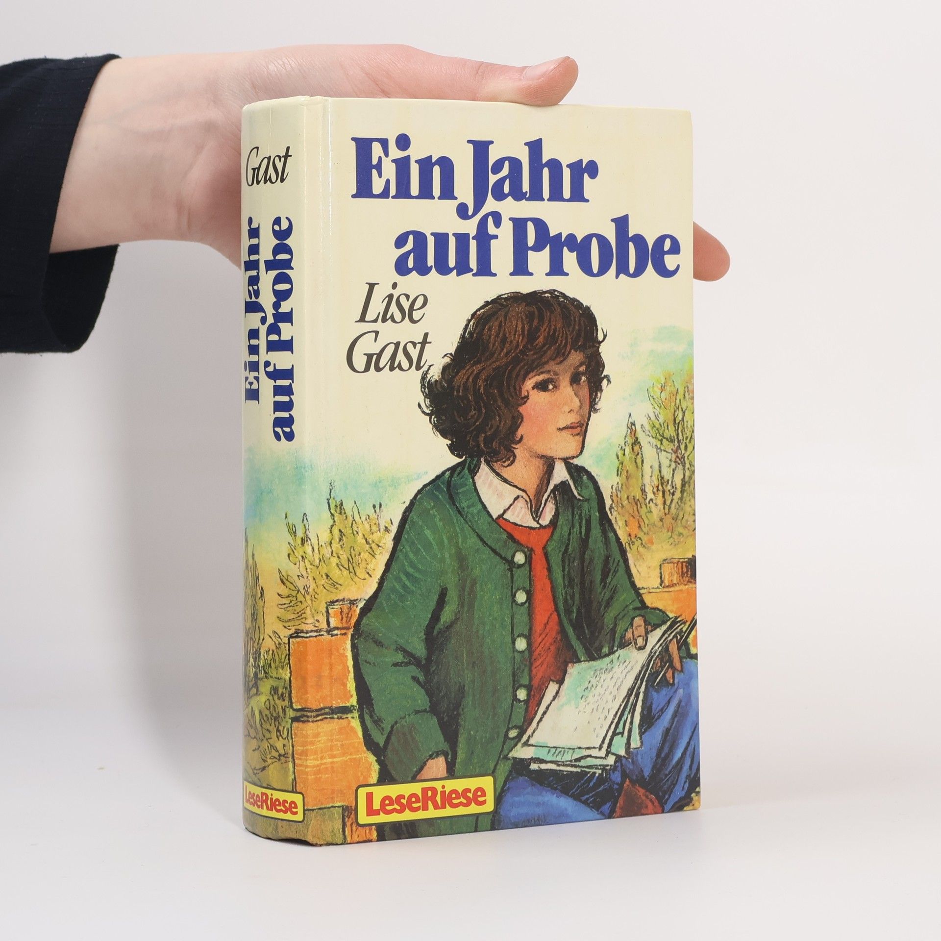 Lise Gast Ein Jahr auf Probe