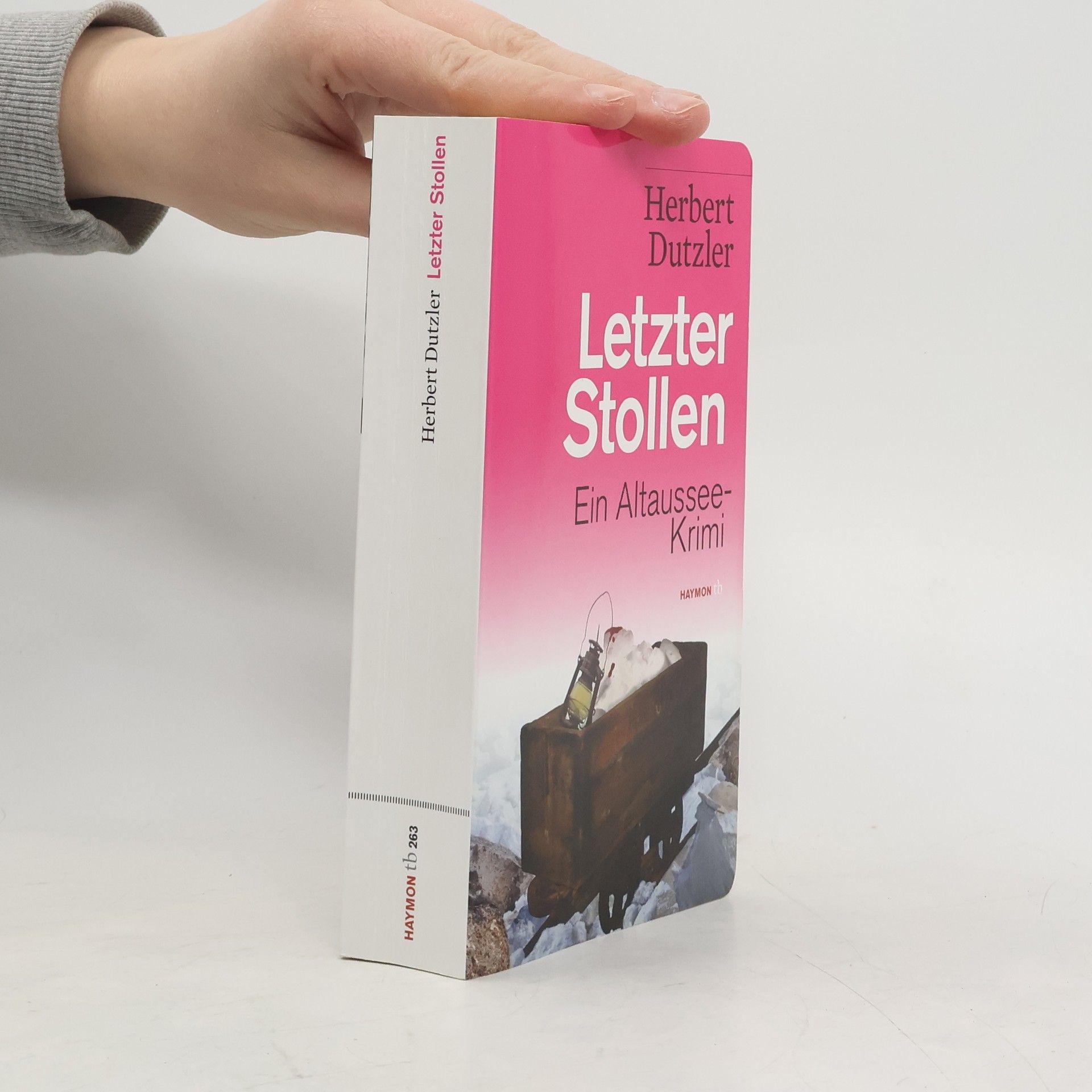 Herbert Dutzler Letzter Stollen