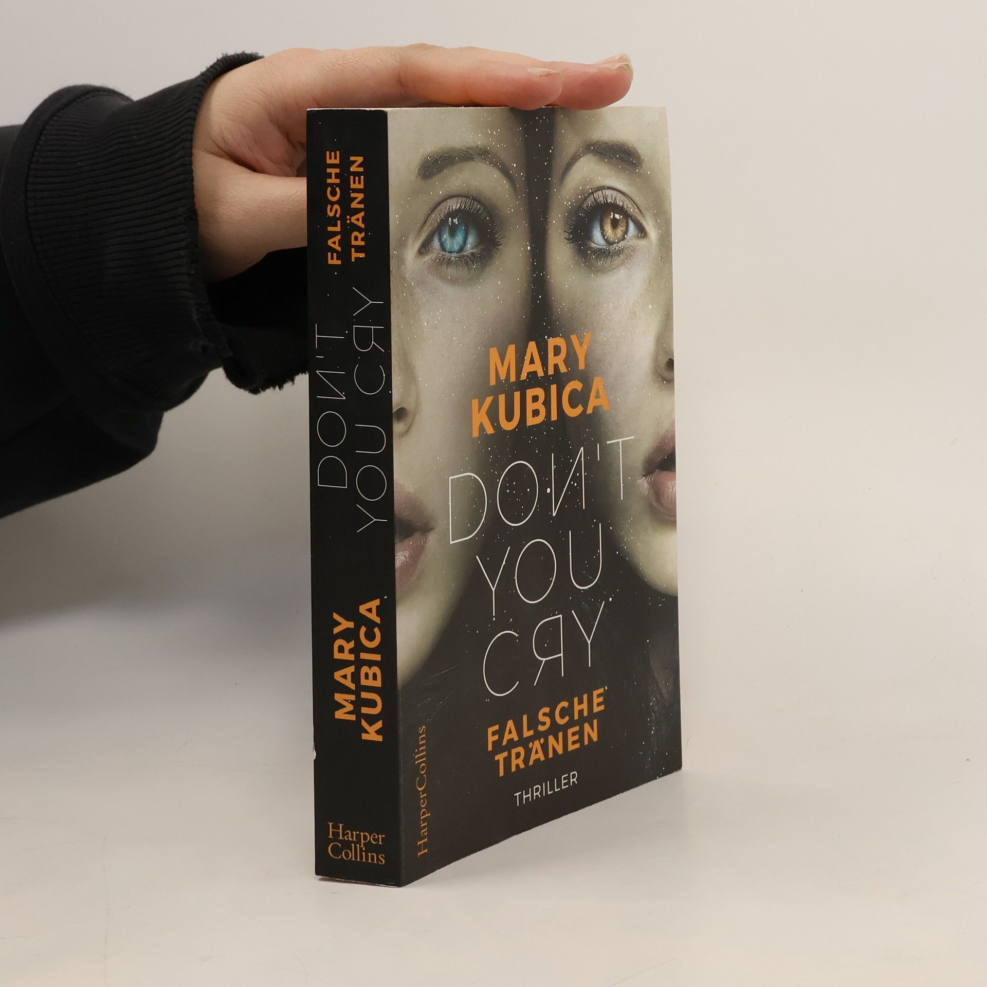 Mary Kubica Don't you cry - Falsche Tränen