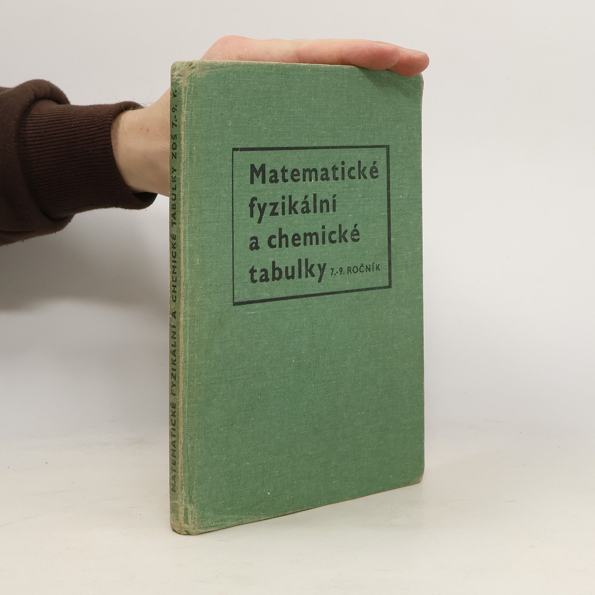 Autorenkollektiv Matematické, fyzikální a chemické tabulky pro 7. až 9. ročník