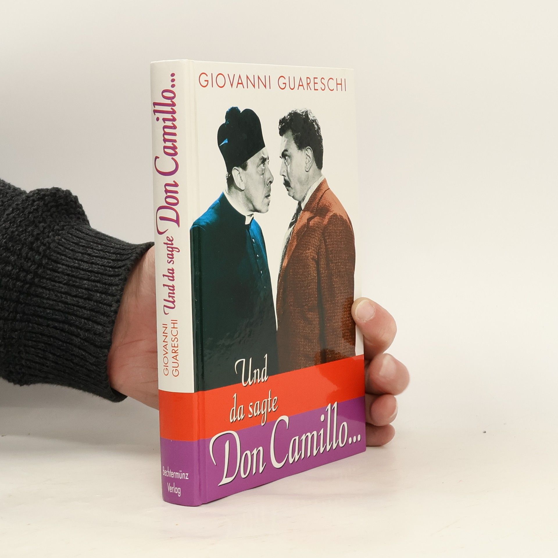 Giovanni Guareschi Und da sagte Don Camillo...
