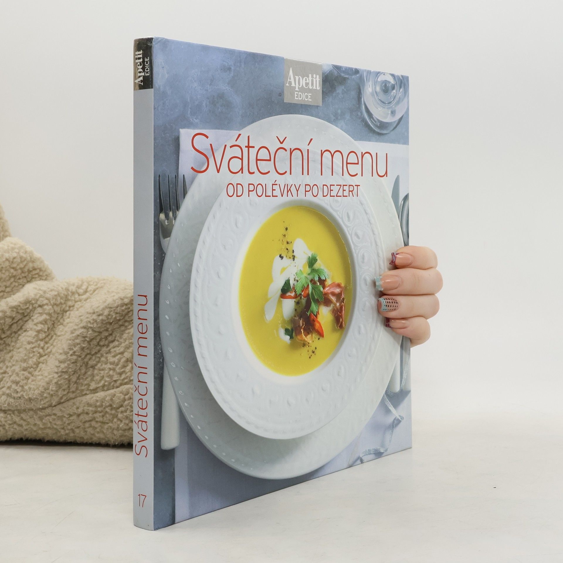 Kolektiv autorů Sváteční menu od polévky po dezert