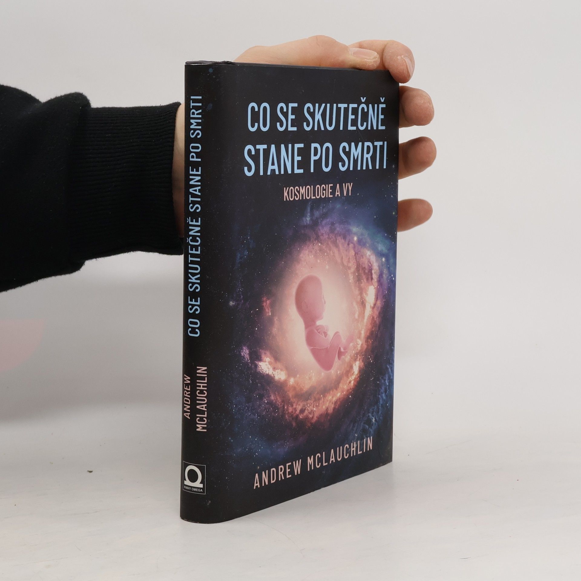 Co se skutečně stane po smrti: Kosmologie a vy