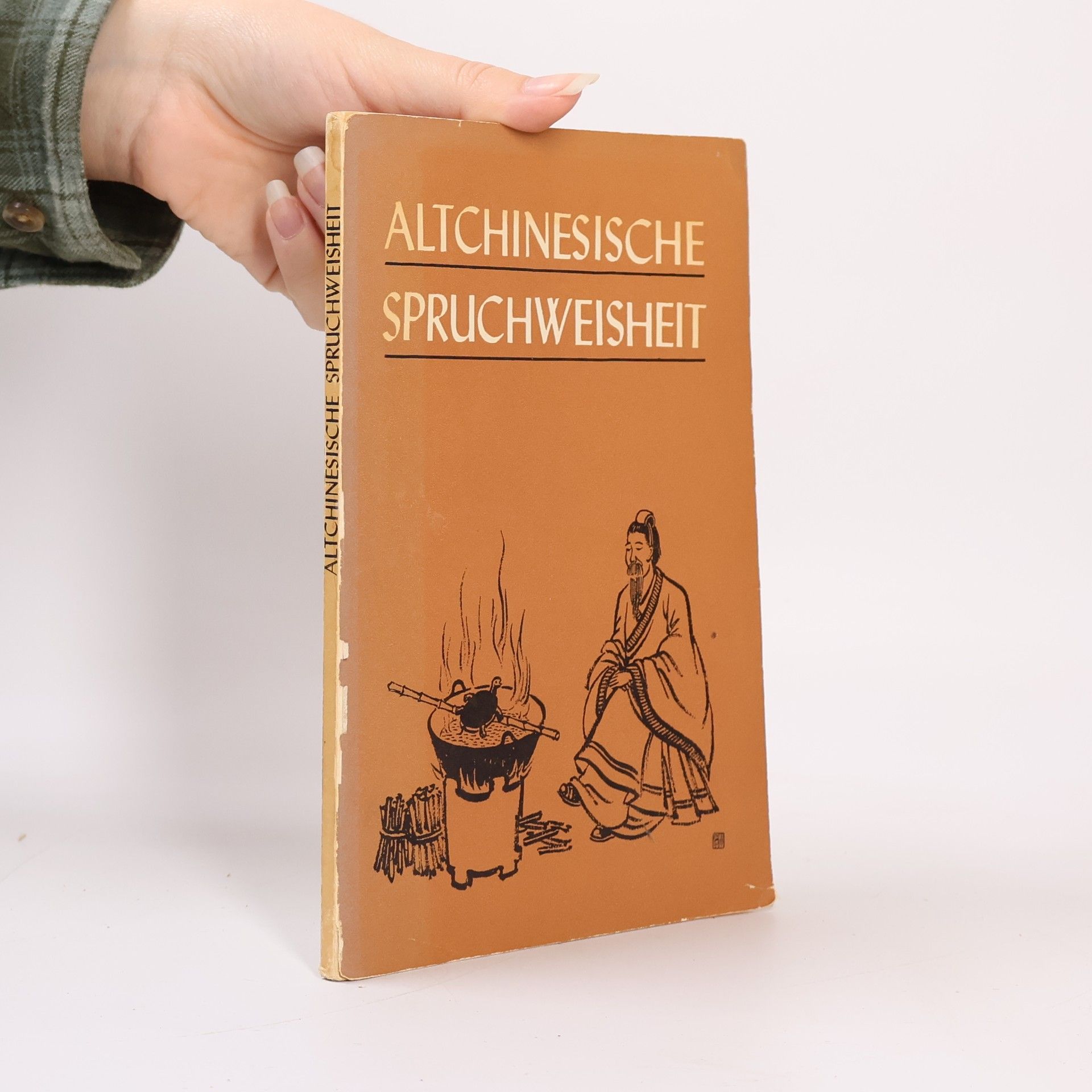 Kolektiv autorů Altchinesische Spruchweisheit