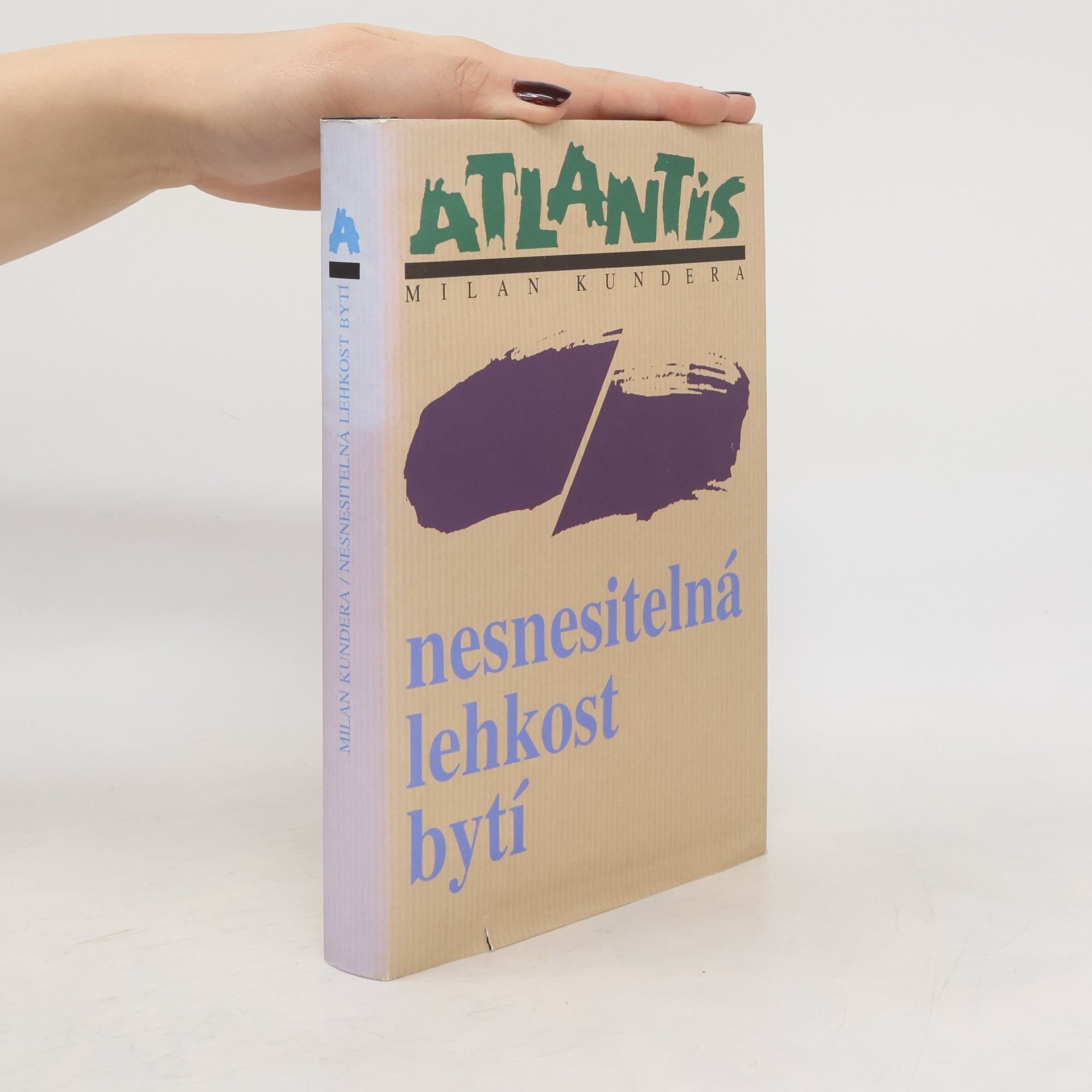 Milan Kundera Nesnesitelná lehkost bytí