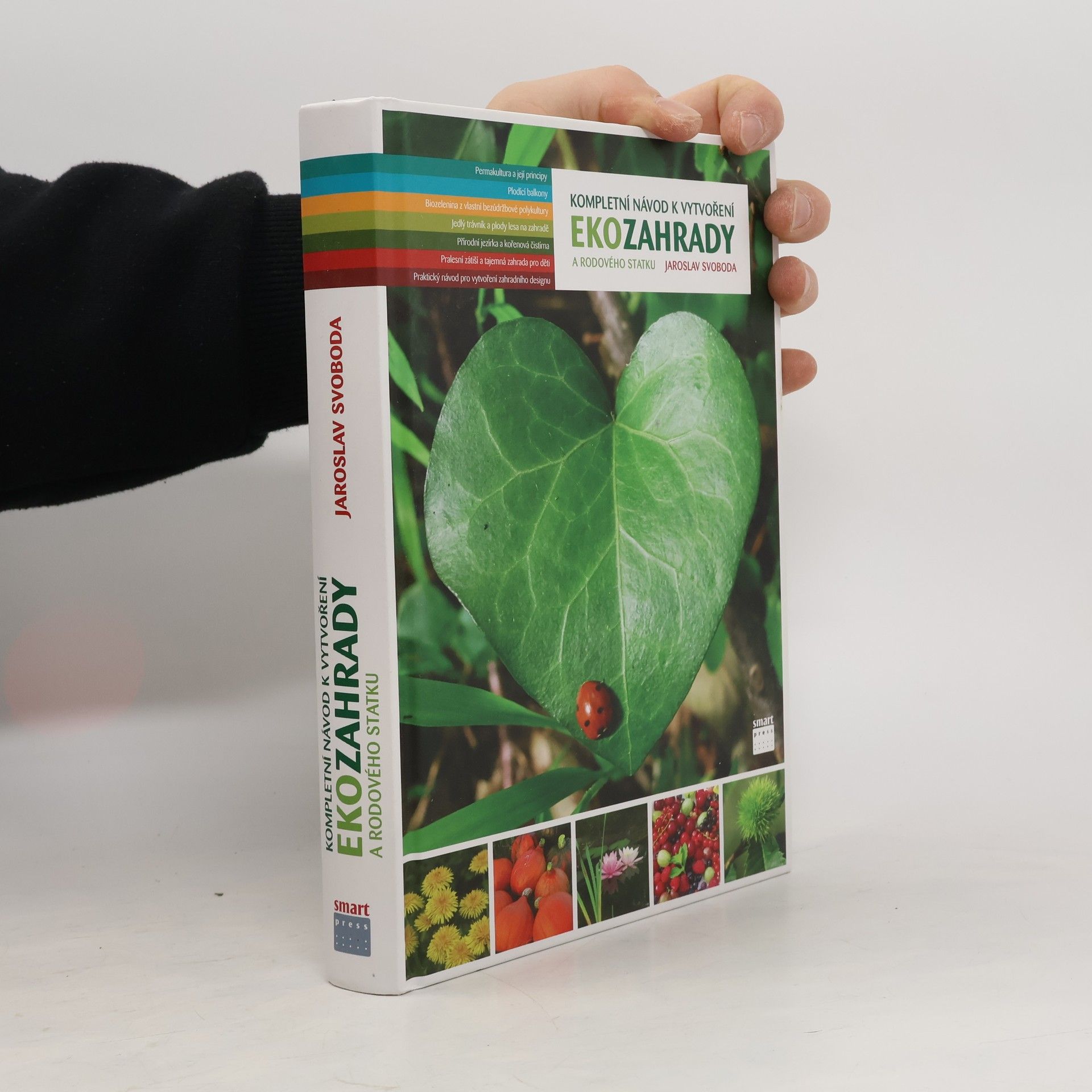 Kompletní návod k vytvoření ekozahrady a rodového statku