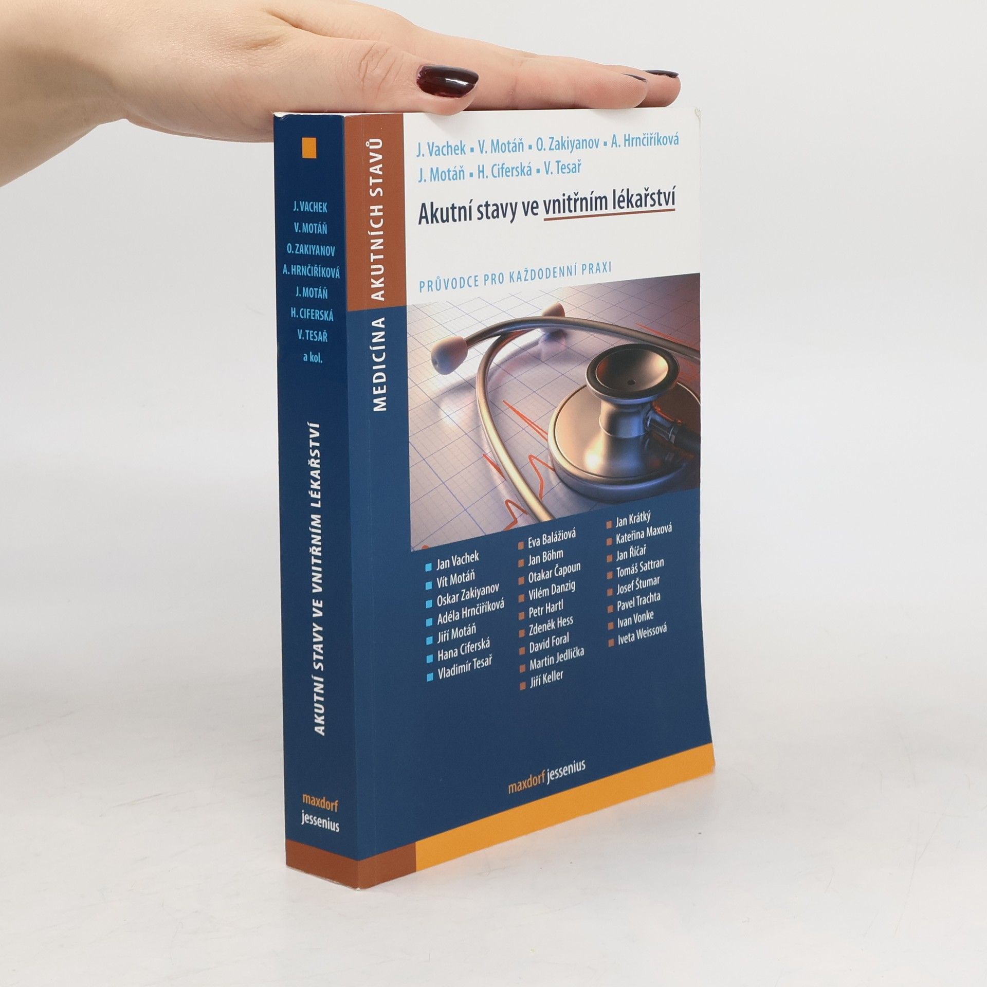 Jan Vachek Akutní stavy ve vnitřním lékařství