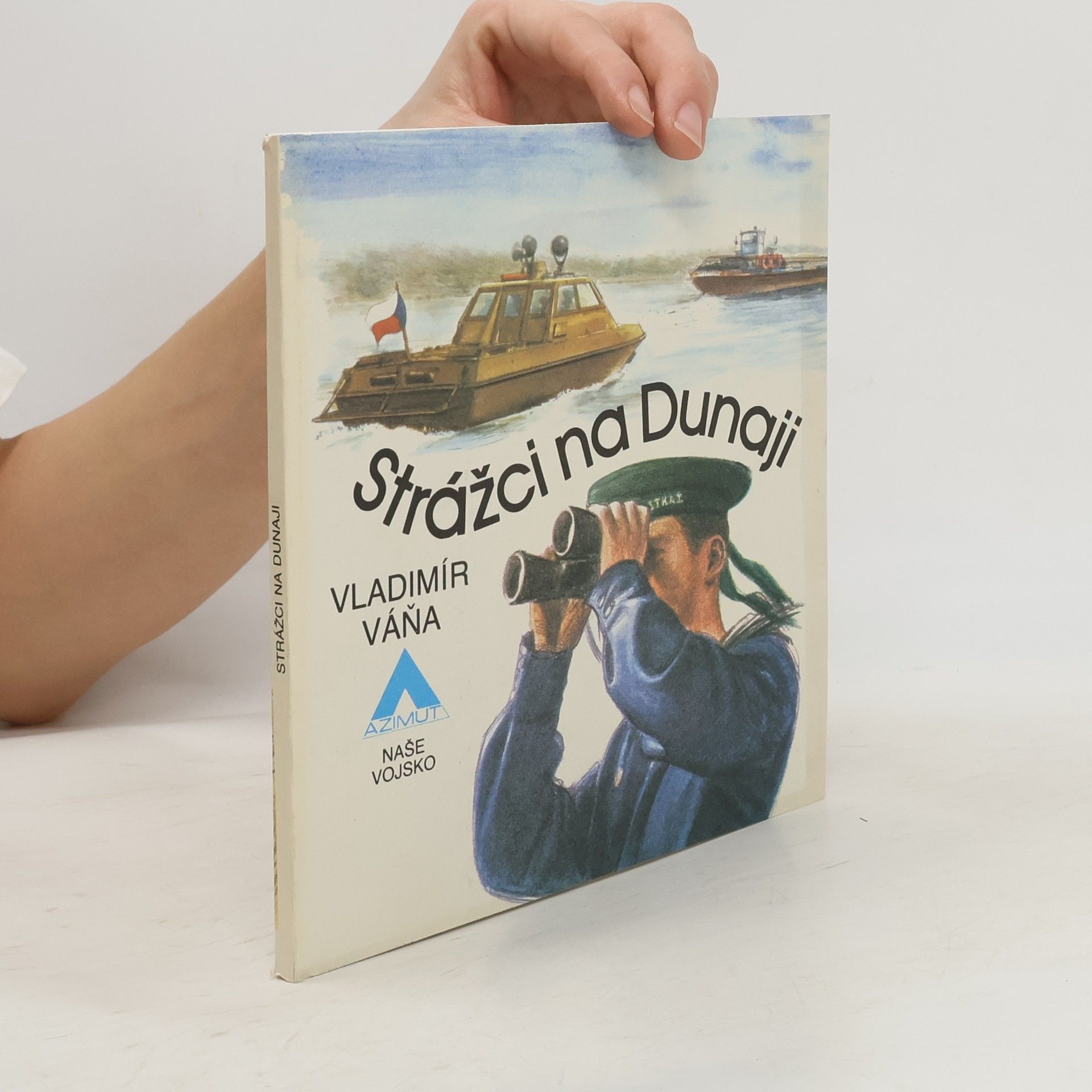 Vladimír Váňa Strážci na Dunaji