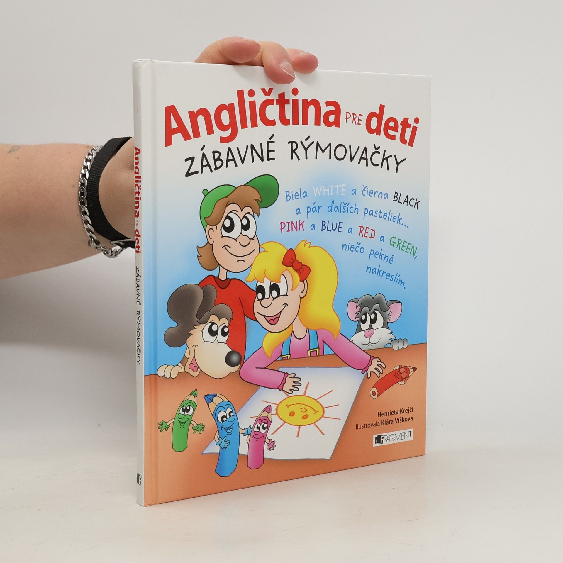 Henrieta Krejčí Angličtina pre deti: Zábavné rýmovačky