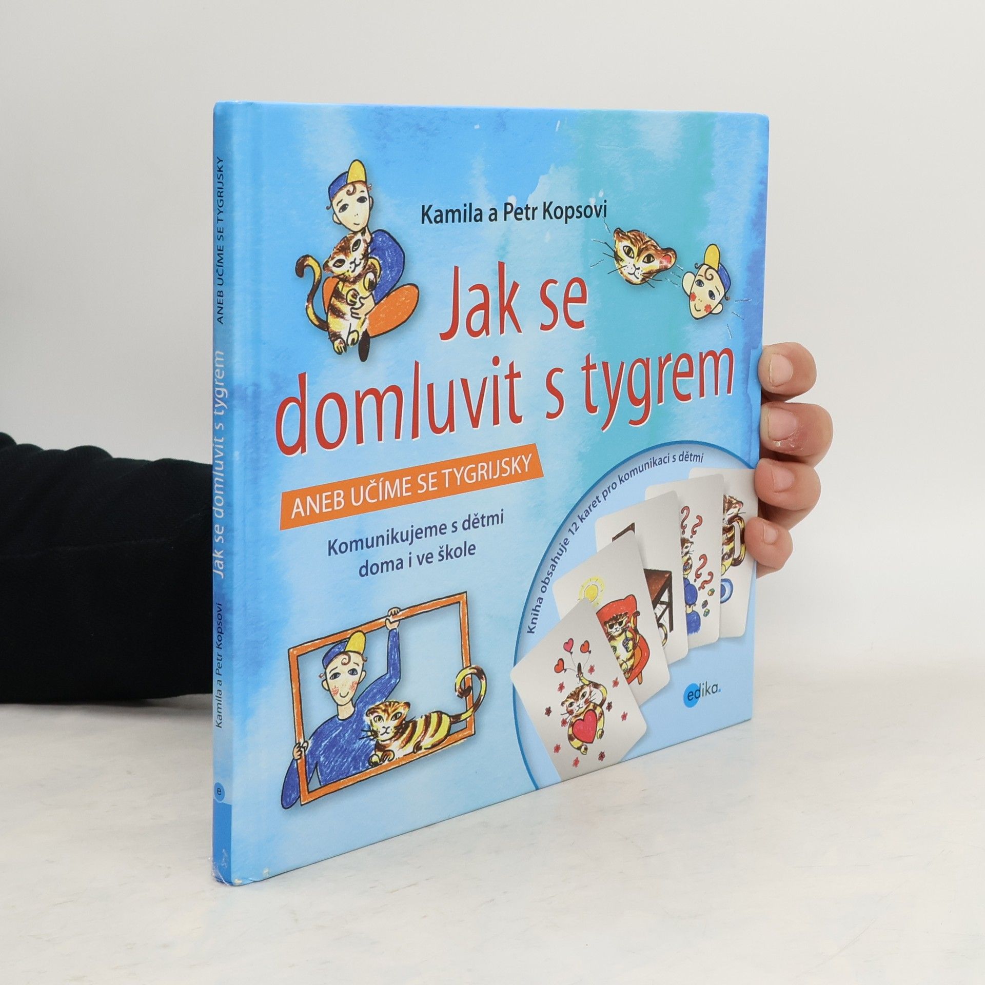 Petr Kops Jak se domluvit s tygrem, aneb, Učíme se tygrijsky