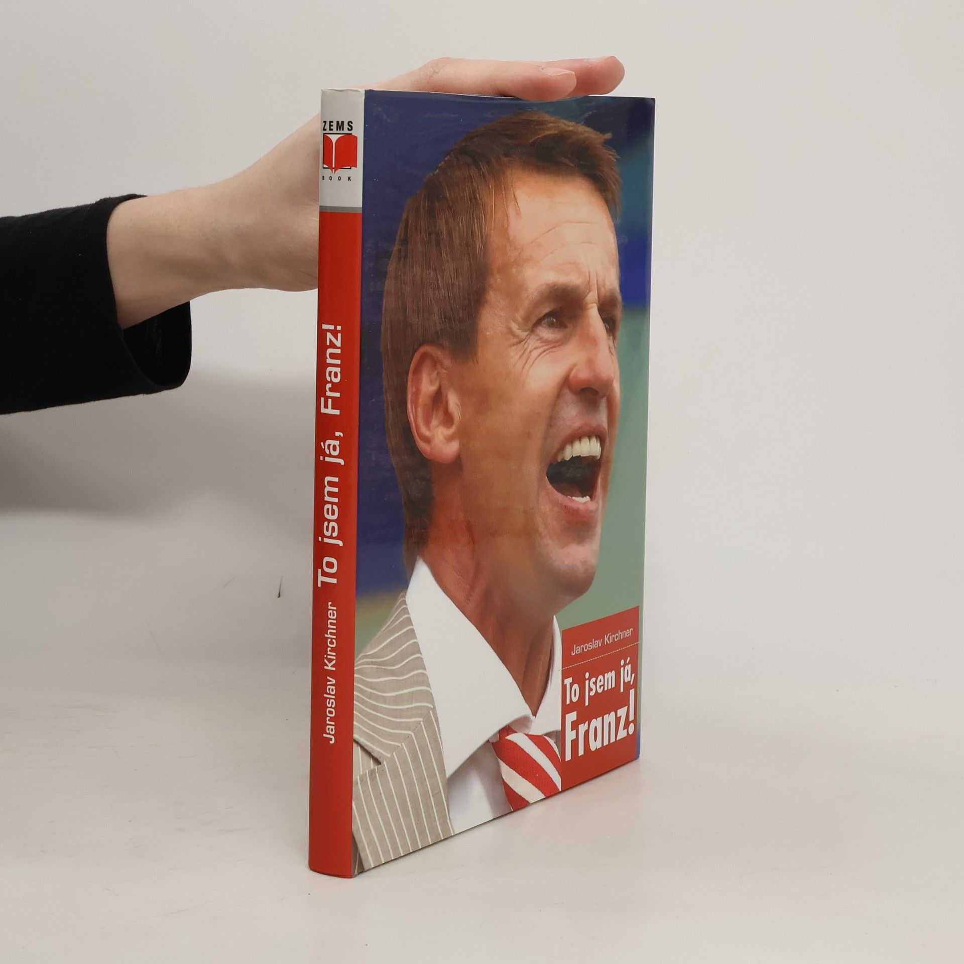 Jaroslav Kirchner To jsem já, Franz!