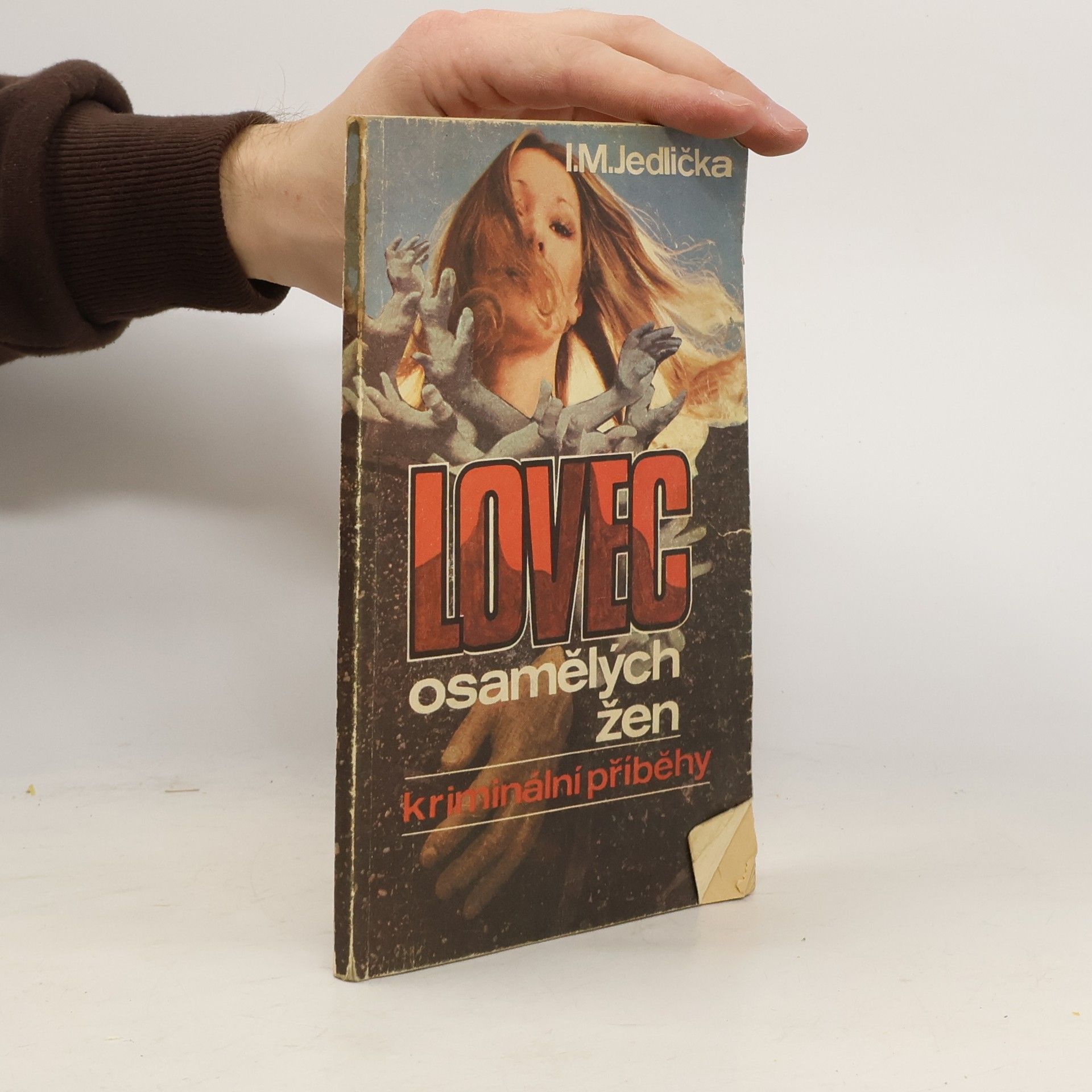 Ivan Milan Jedlička Lovec osamělých žen