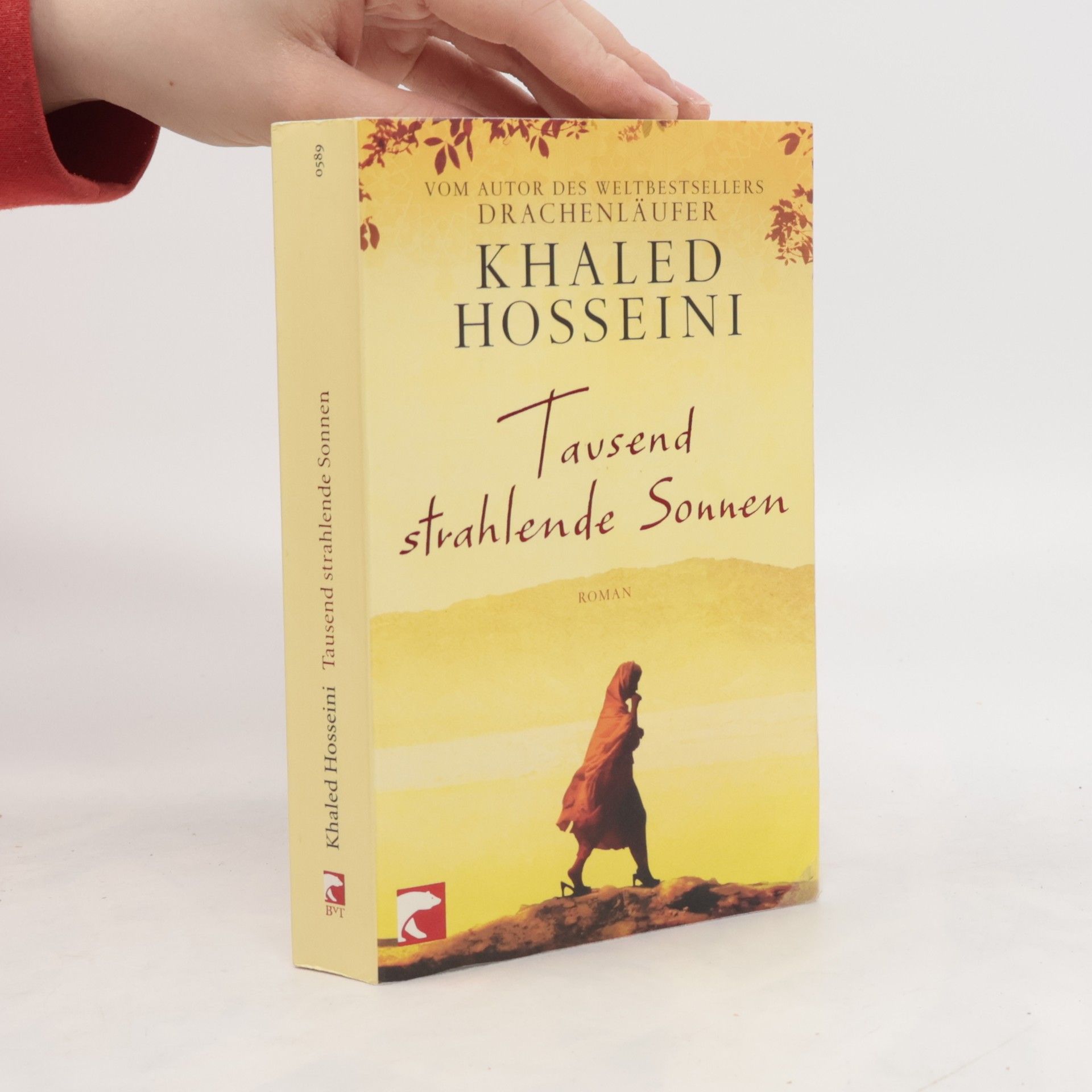 Khaled Hosseini Tausend strahlende Sonnen : Roman