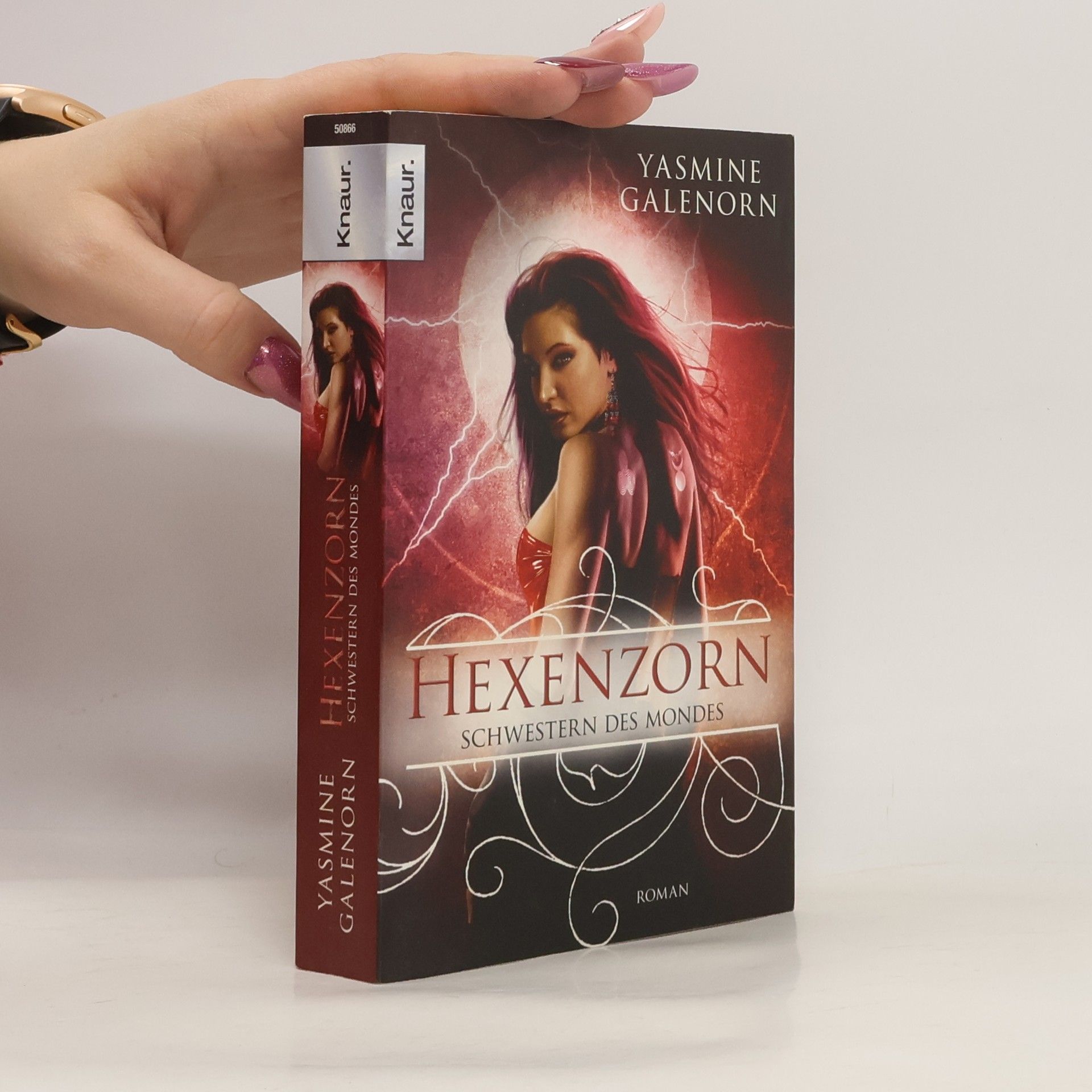 Yasmine Galenorn Hexenzorn. Schwestern des Mondes