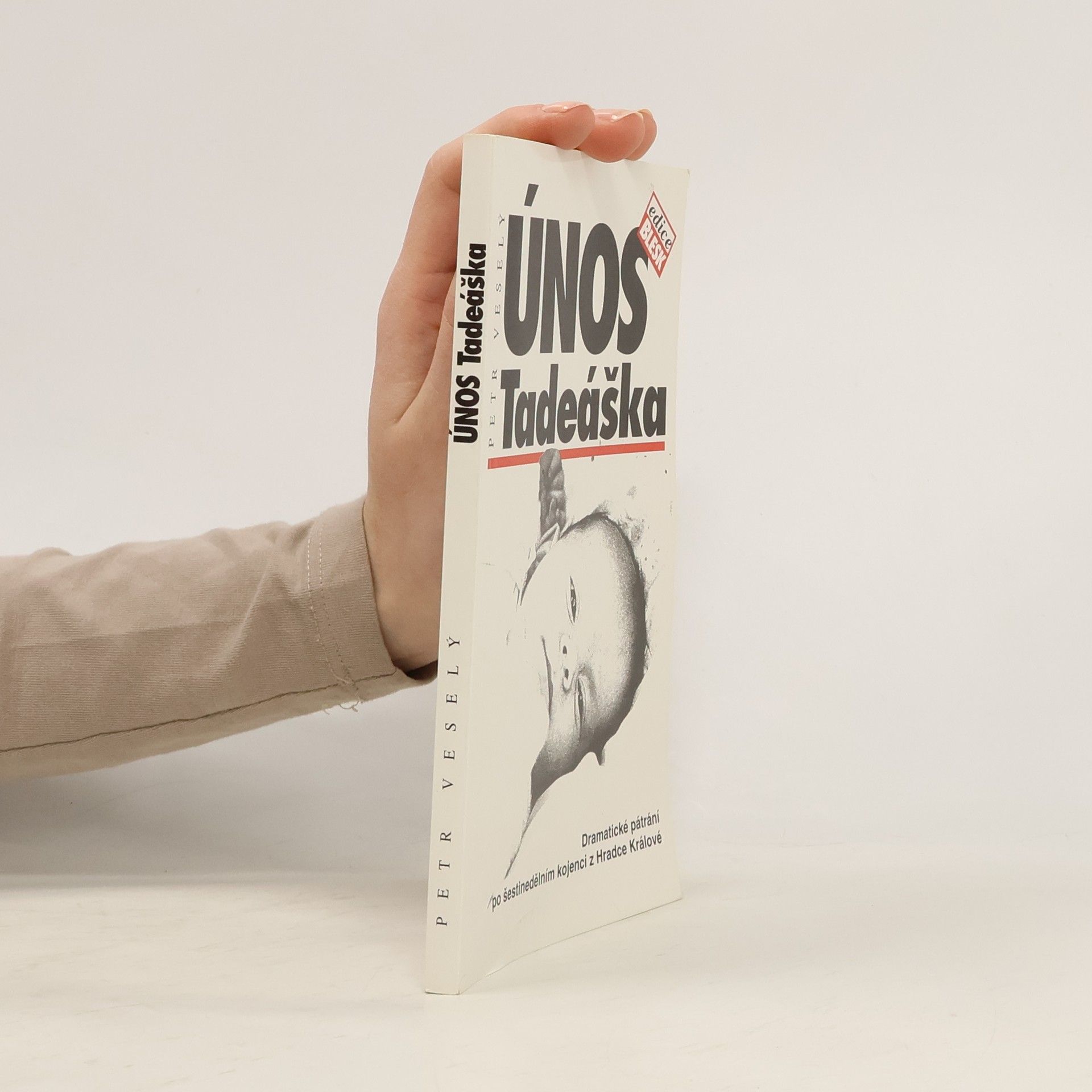 Petr Veselý Únos Tadeáška