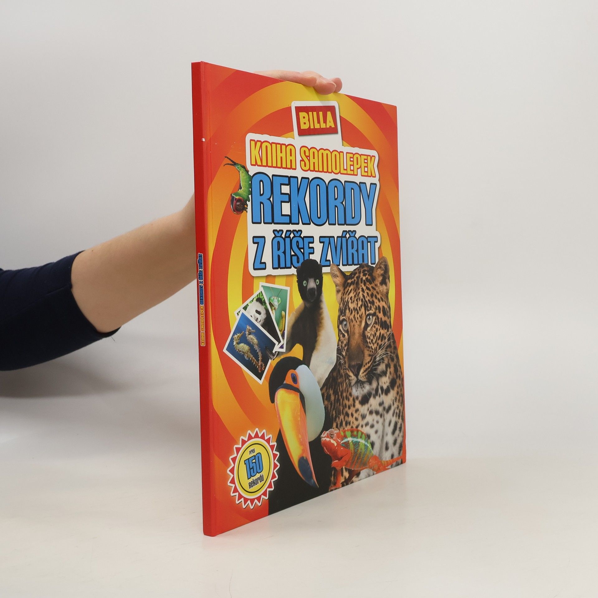 Kolektiv autorů Kniha samolepek. Rekordy z říše zvířat