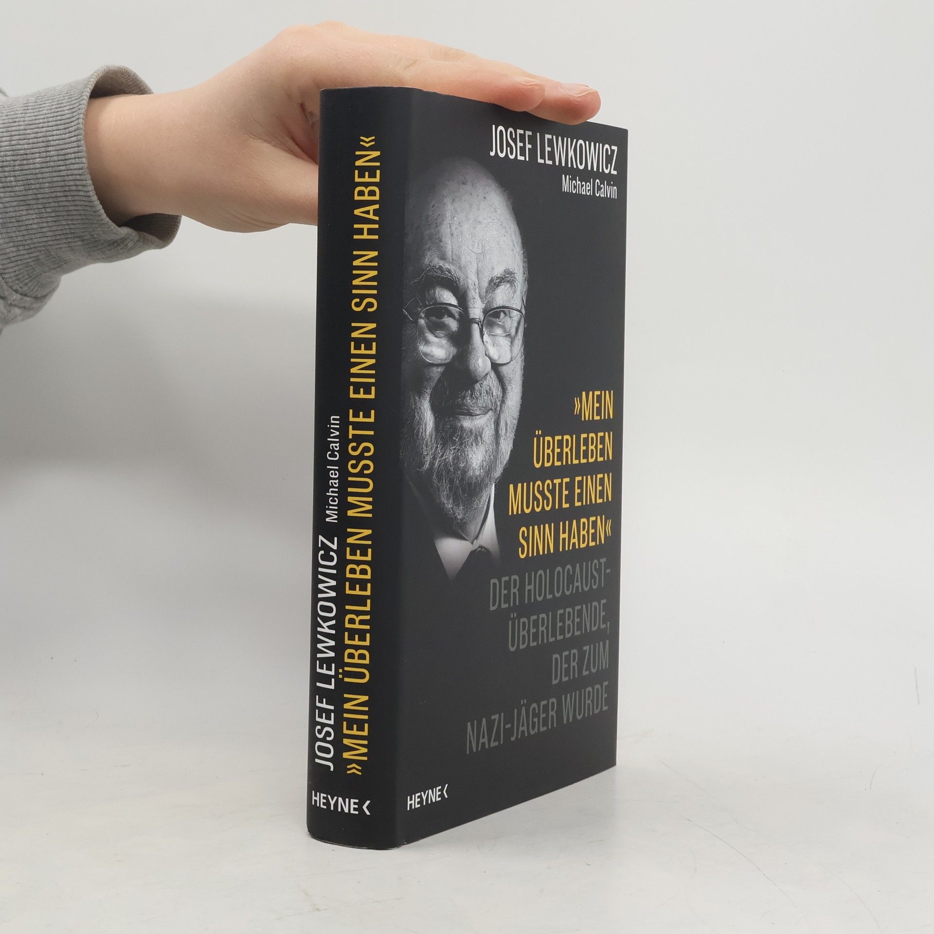 "Mein Überleben musste einen Sinn haben"