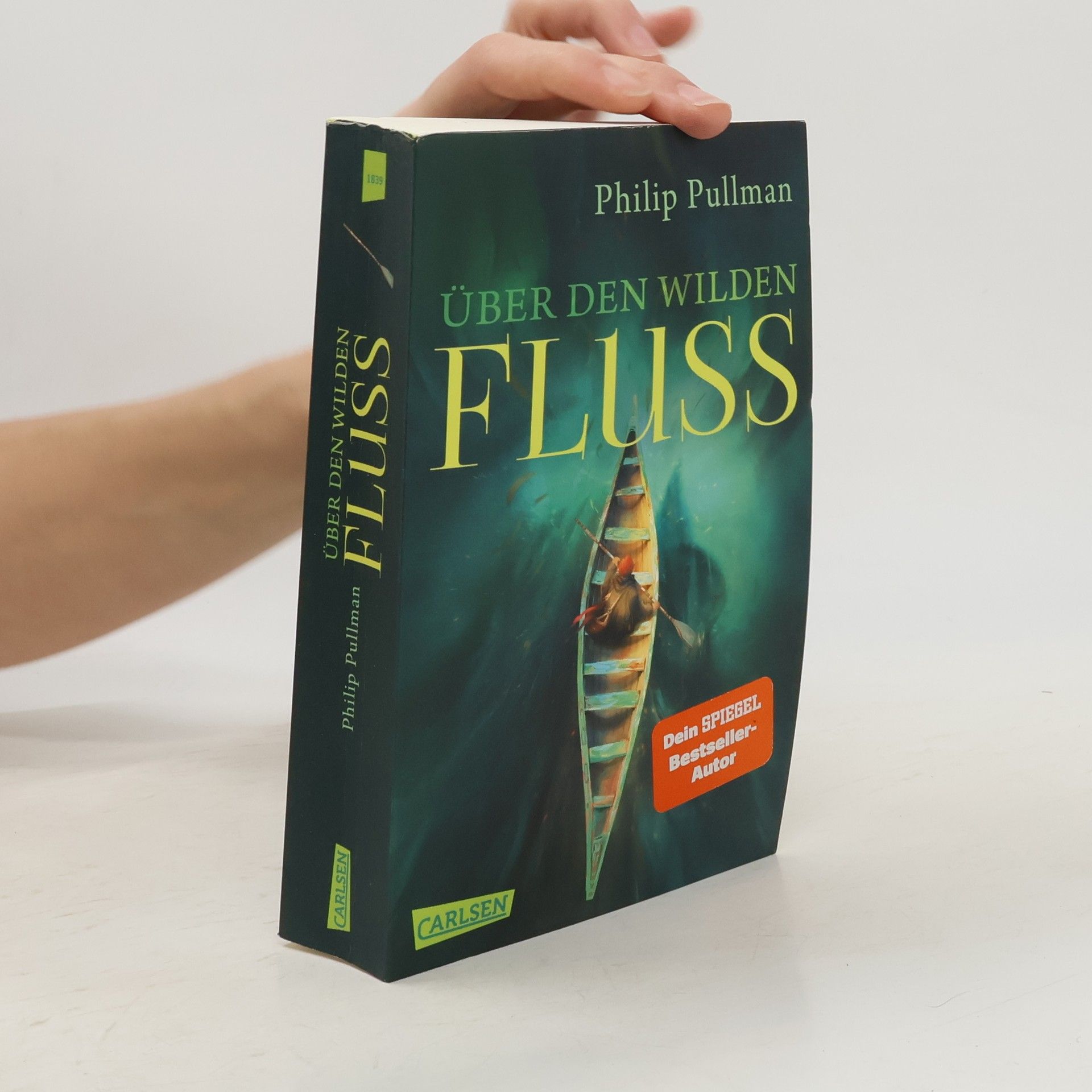 Philip Pullman Über den wilden Fluss