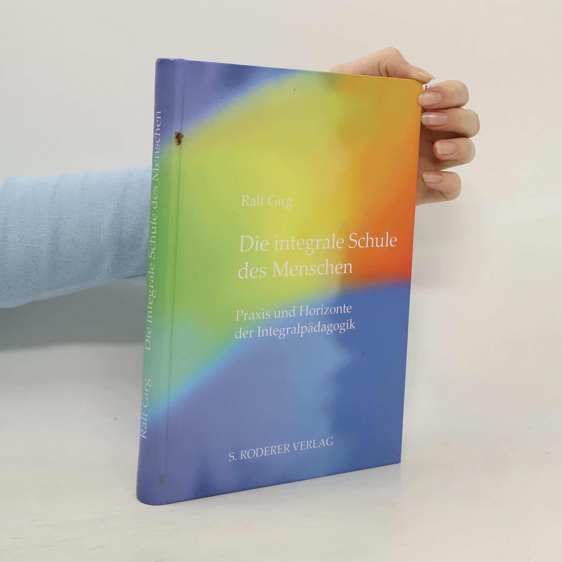 Die integrale Schule des Menschen