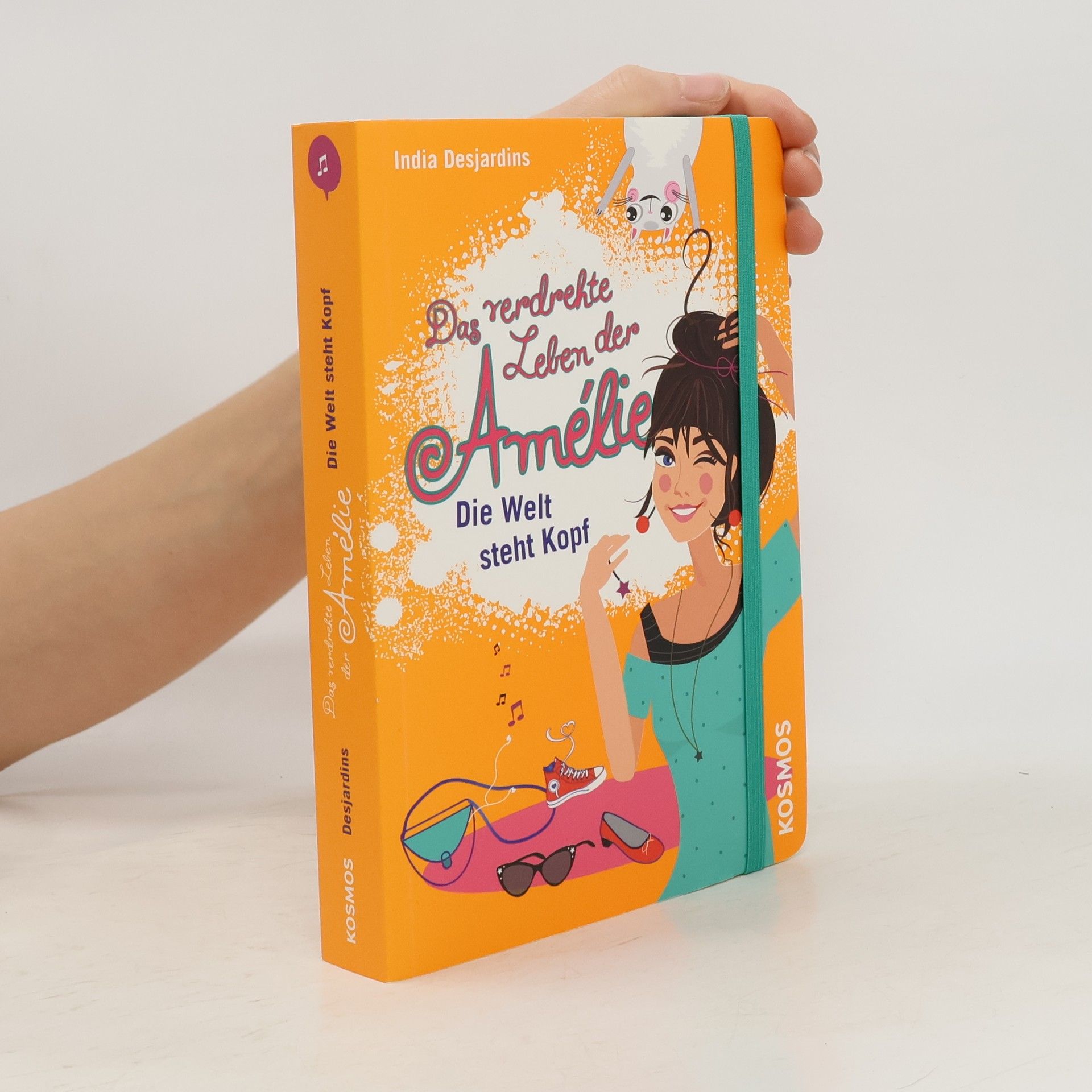 Maren Illinger Das verdrehte Leben der Amélie. Die Welt steht Kopf