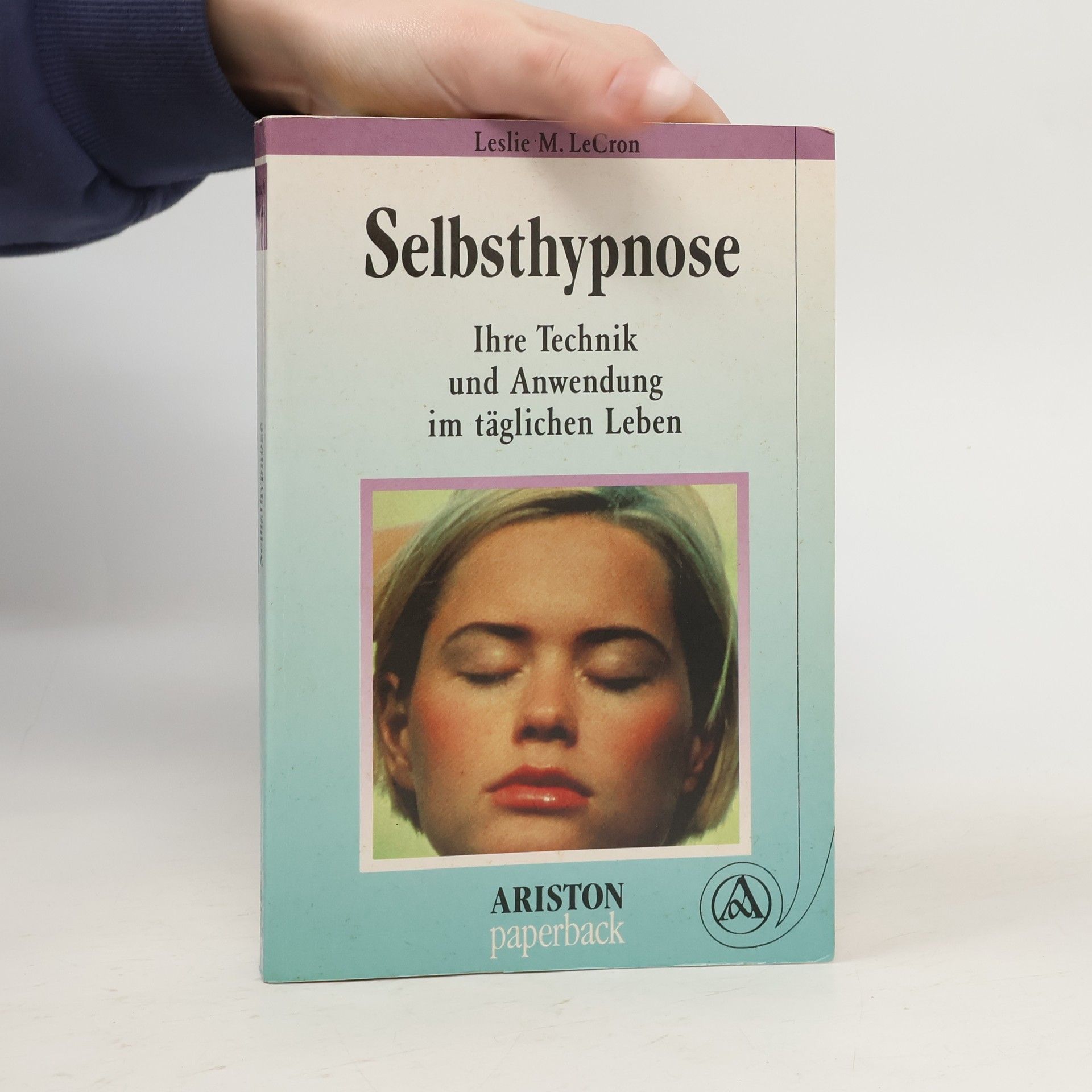 Leslie M. LeCron Selbsthypnose