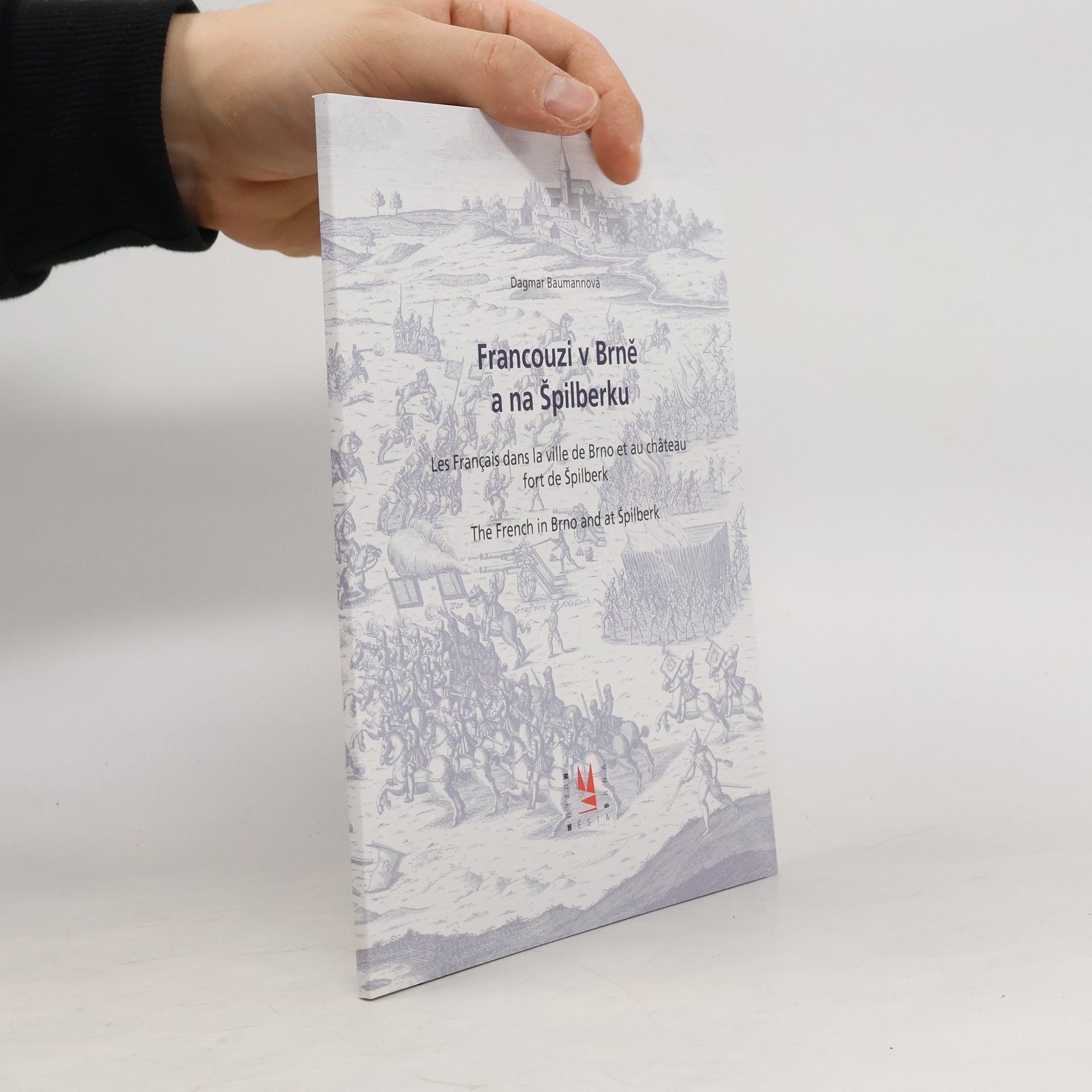 Francouzi v Brně a na Špilberku