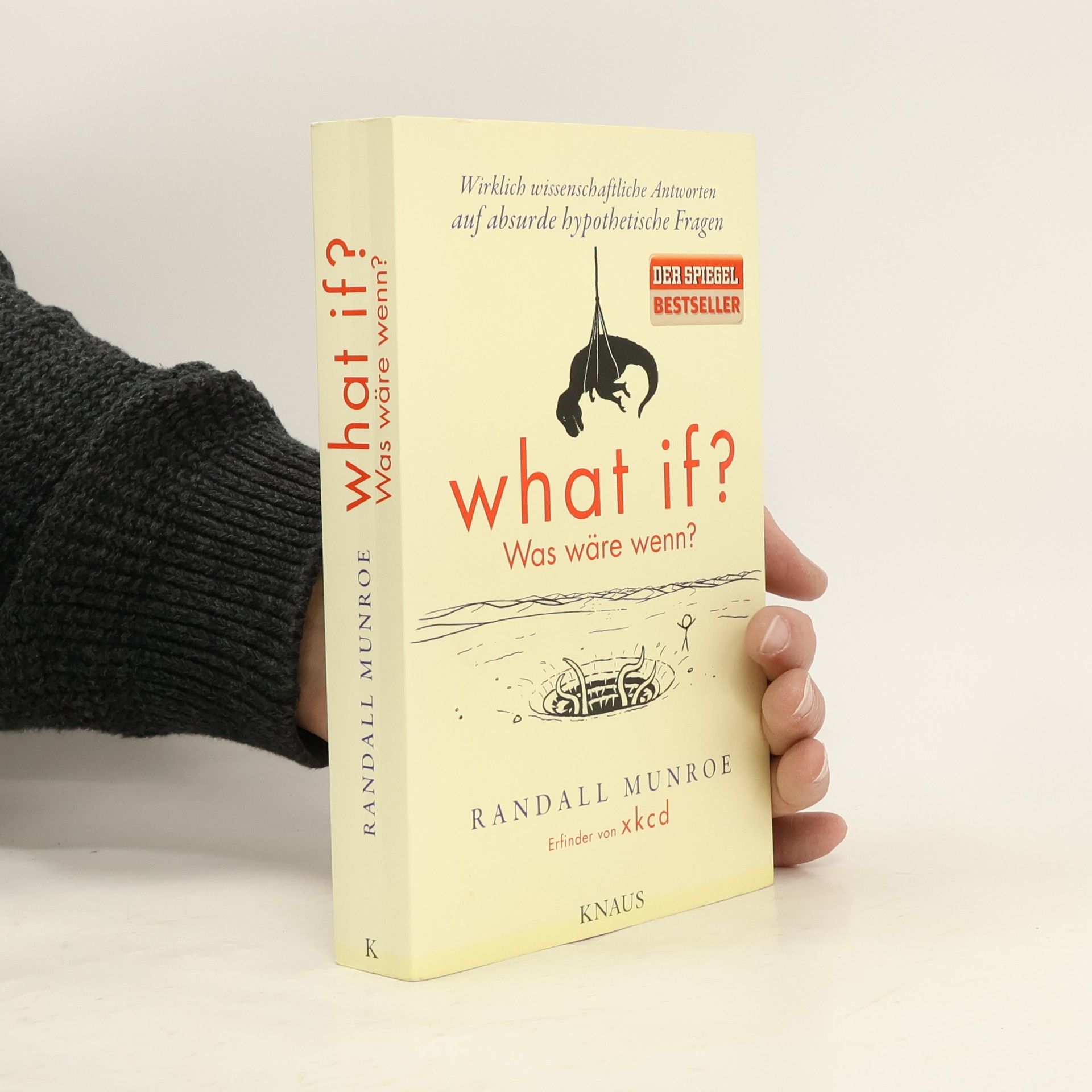 Randall Munroe What if? = Was wäre wenn?