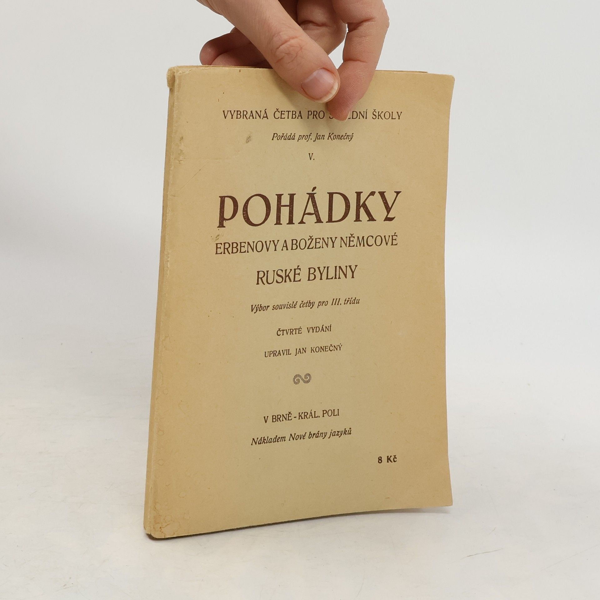 Pohádky Erbenovy a Boženy Němcové. Ruské byliny. Výbor souvislé četby pro III. třídu