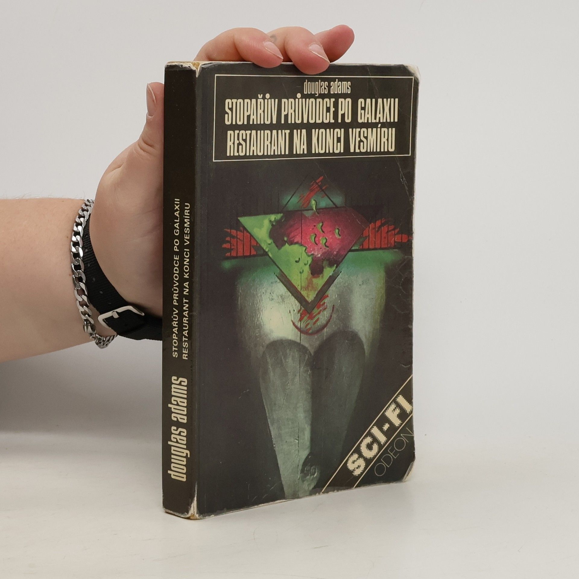 Douglas Adams Stopařův průvodce po Galaxii. Restaurant na konci vesmíru.