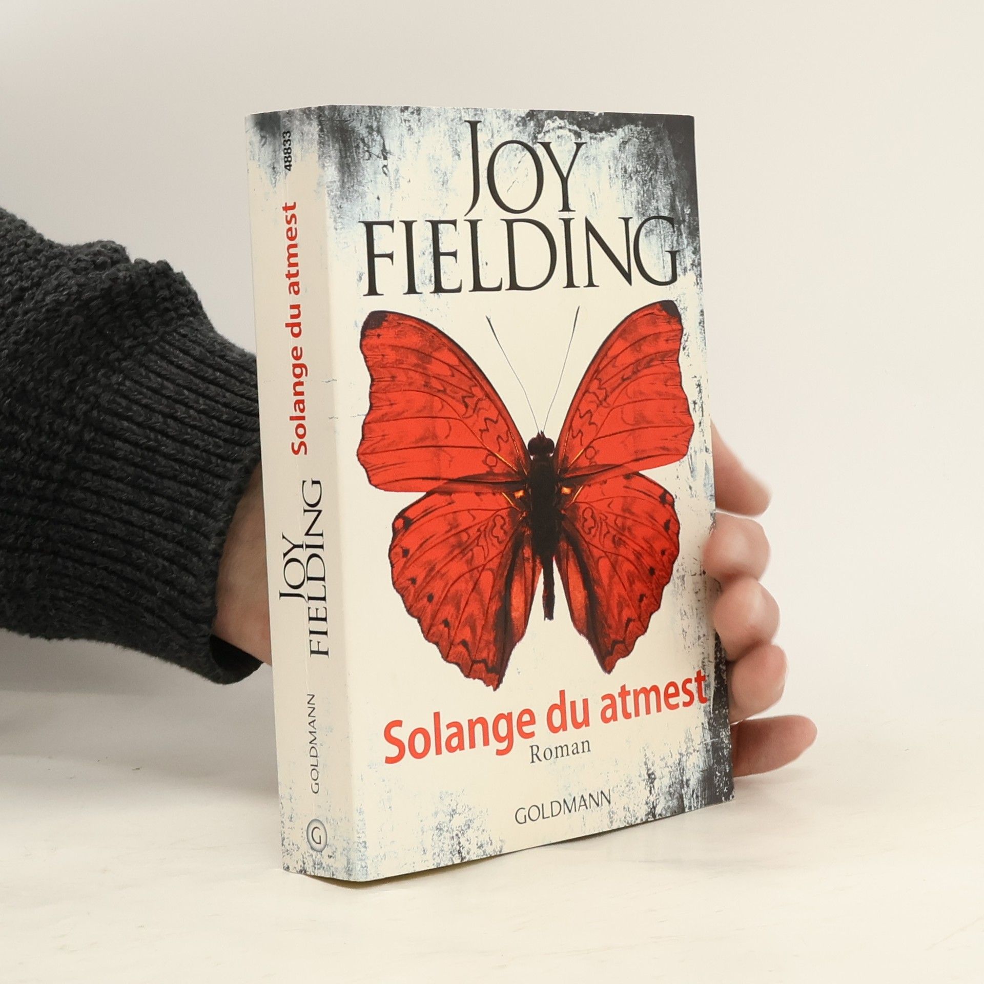 Joy Fielding Solange du atmest