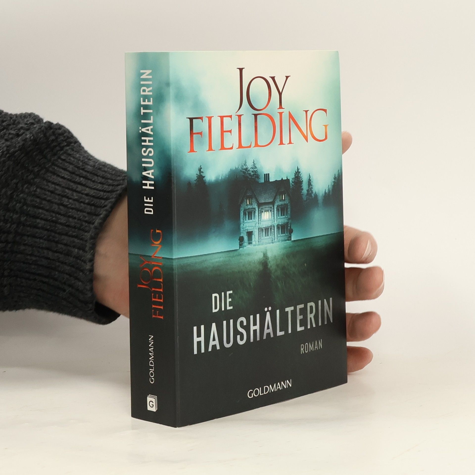 Joy Fielding Die Haushälterin