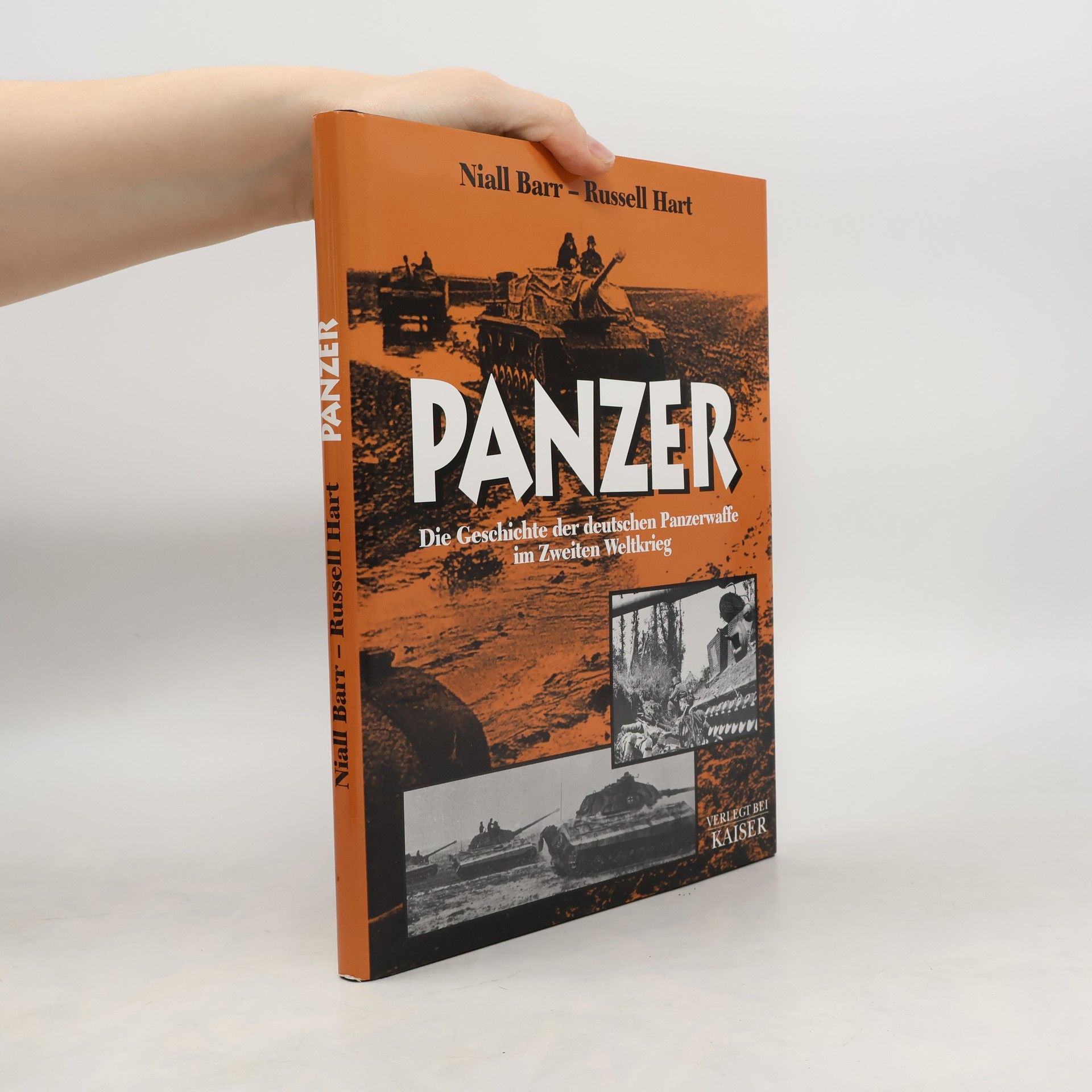 Russell Hart Panzer. Die Geschichte der deutschen Panzerwaffe in Zweiten Weltkrieg