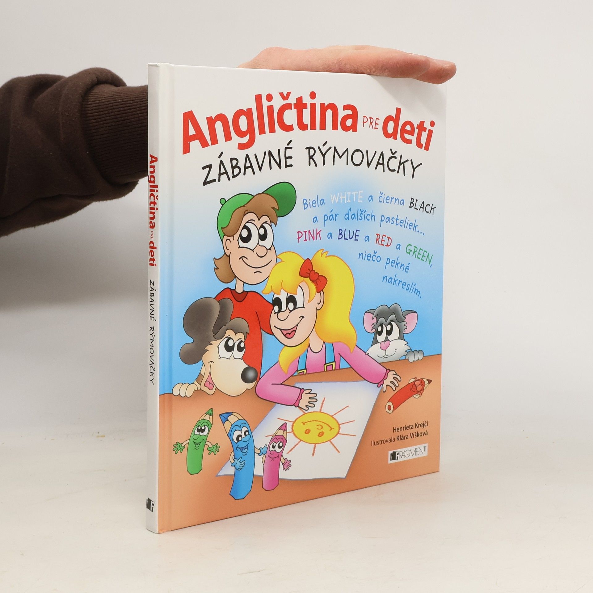 Henrieta Krejčí Angličtina pre deti: Zábavné rýmovačky