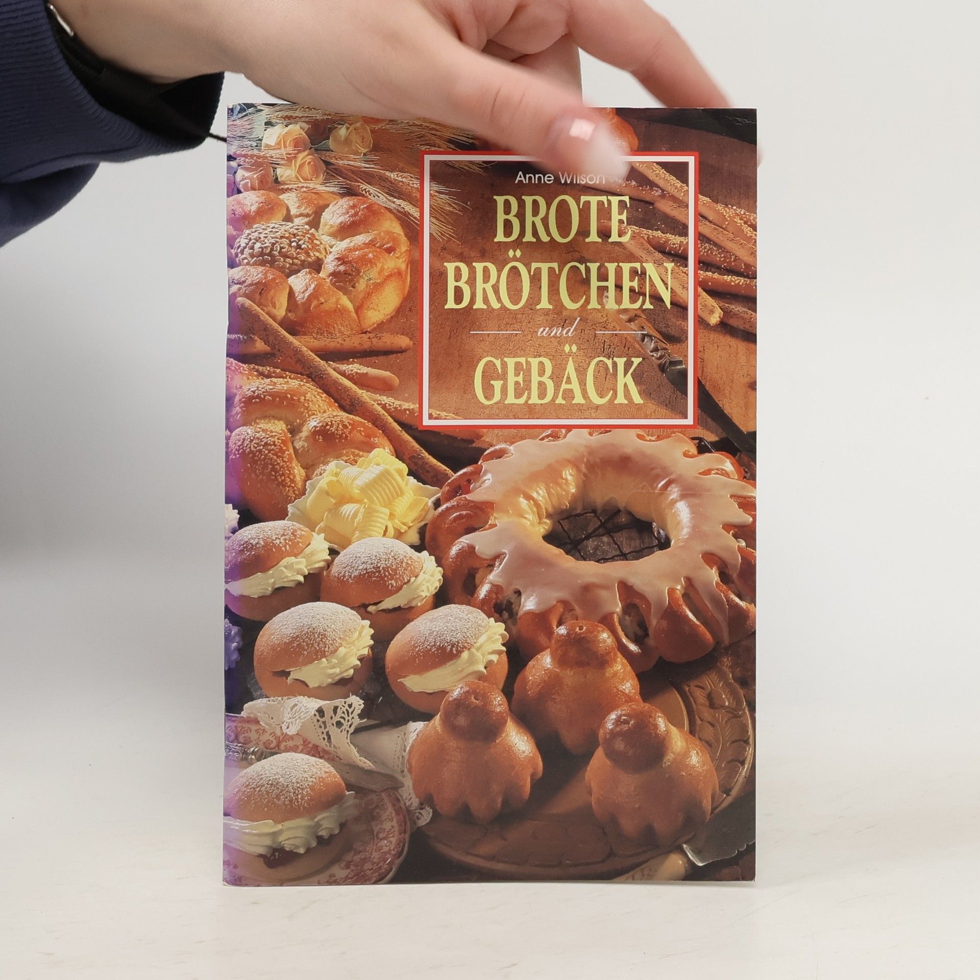 Anne Wilson Brote, Brötchen und Gebäck