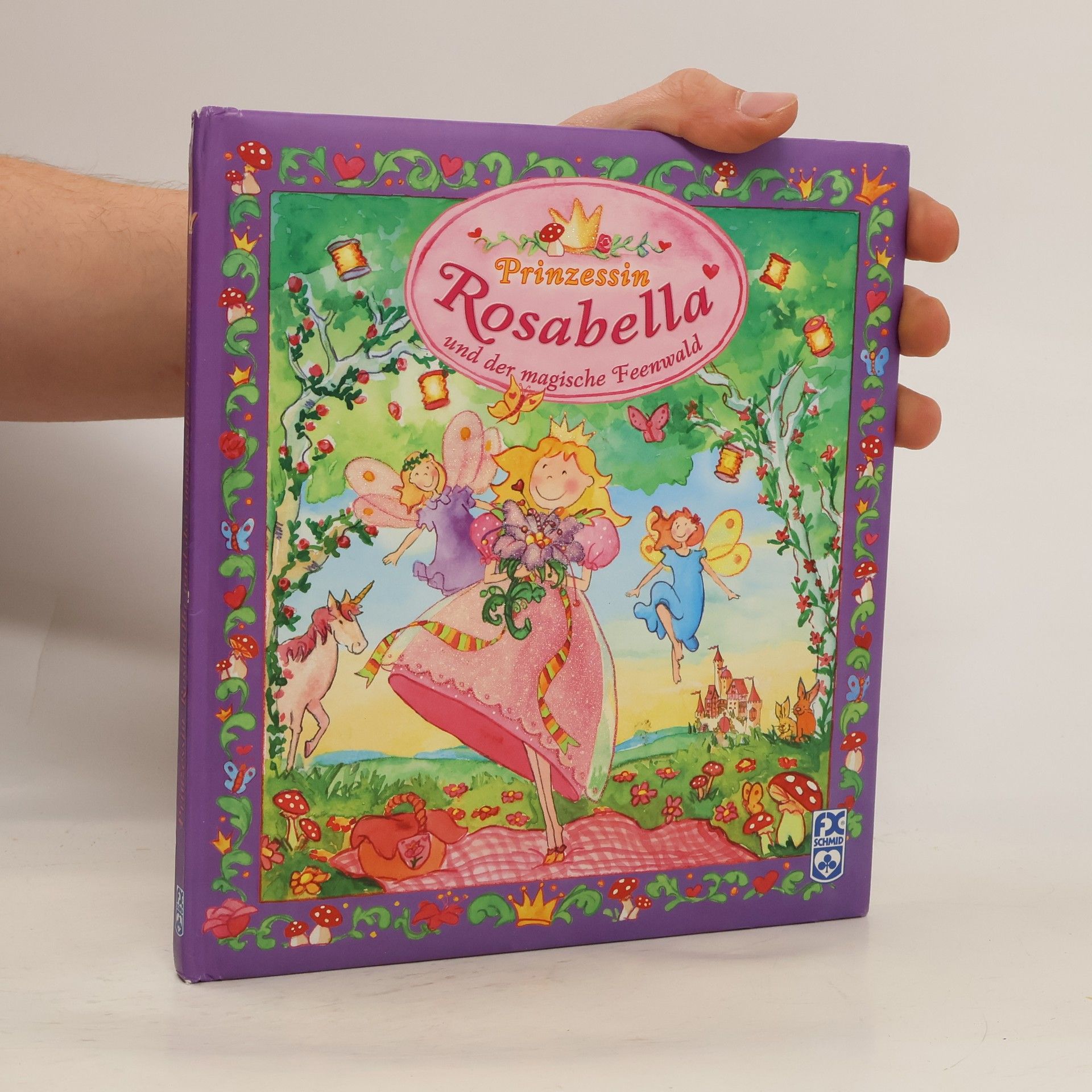 Various authors Prinzessin Rosabella und der magische Feenwald