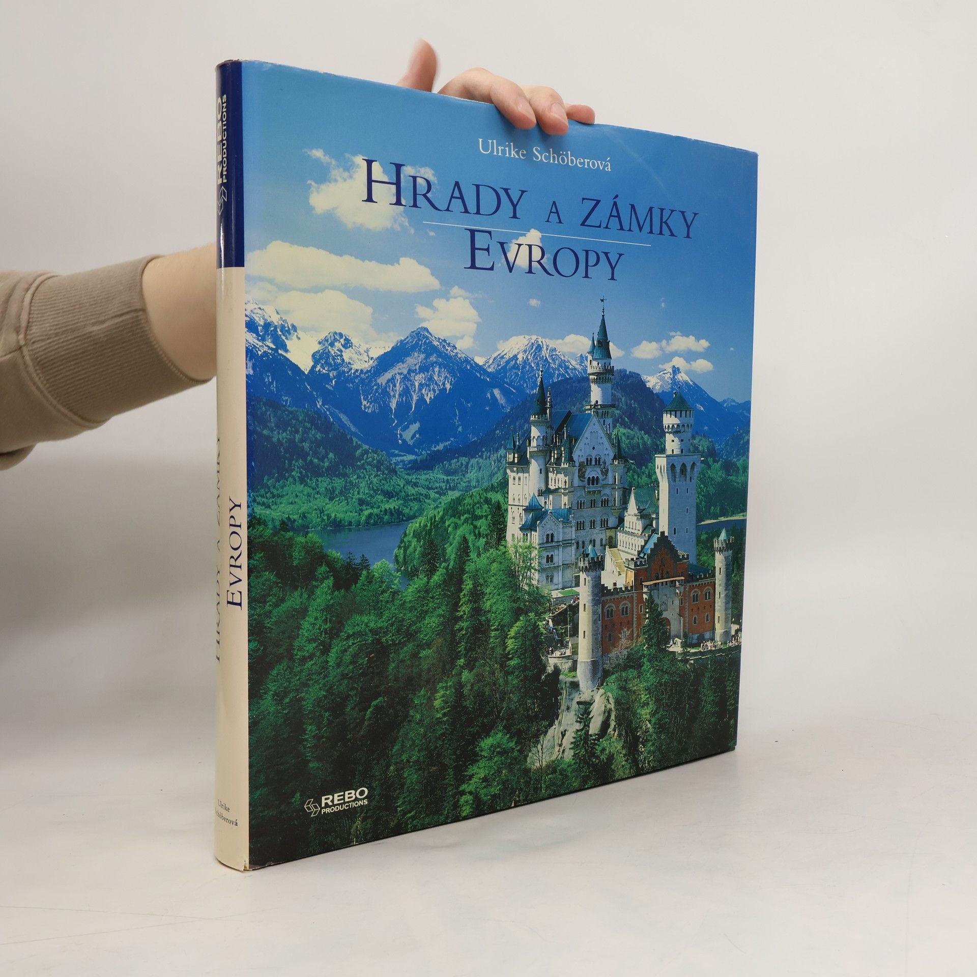 Ulrike Schöber Hrady a zámky Evropy