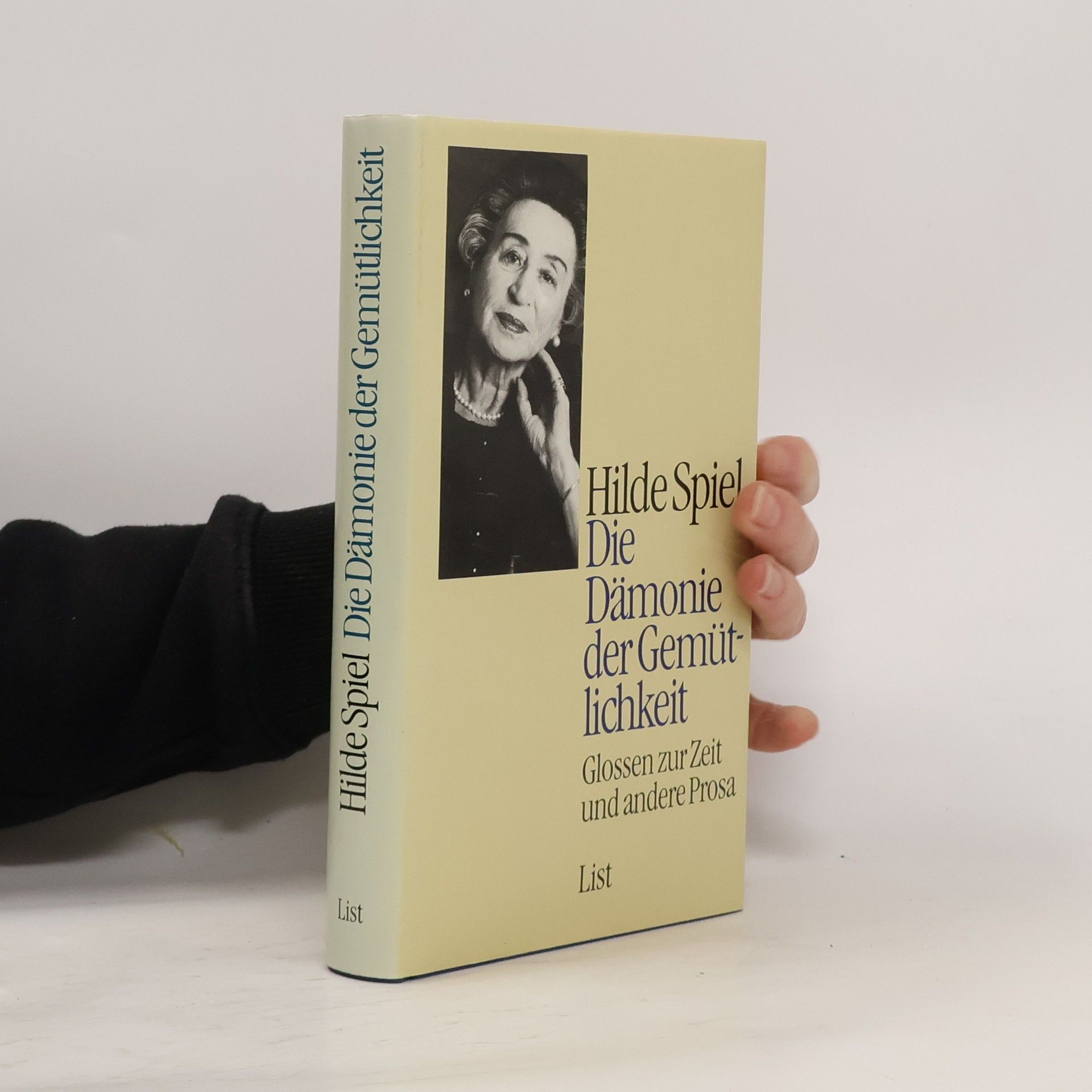 Hilde Spiel Die Dämonie der Gemütlichkeit