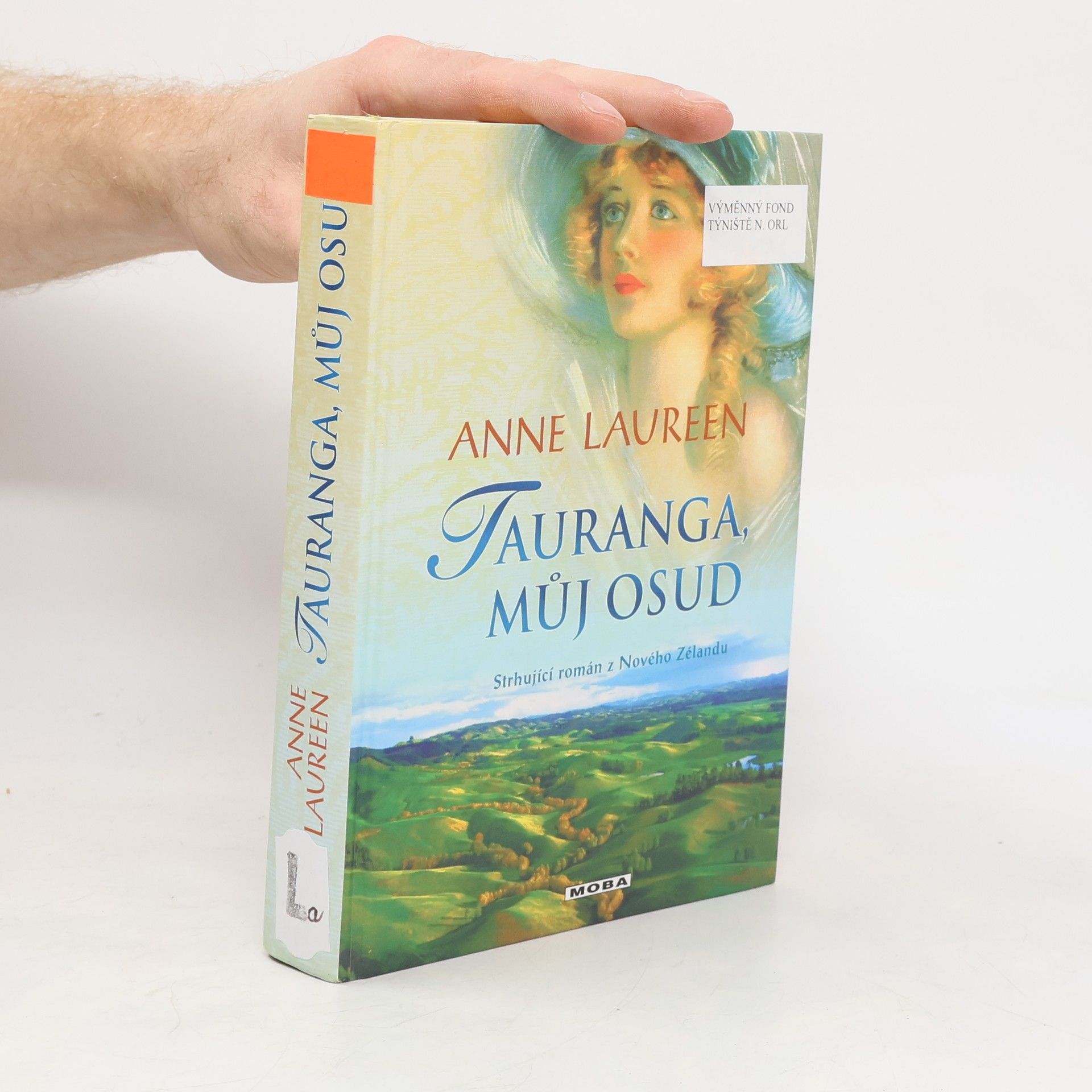 Anne Laureen Tauranga, můj osud