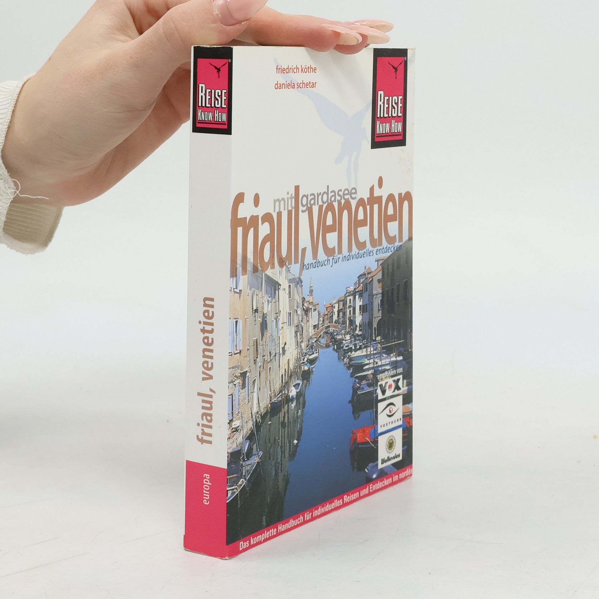 Friedrich Köth Friaul, Venetien