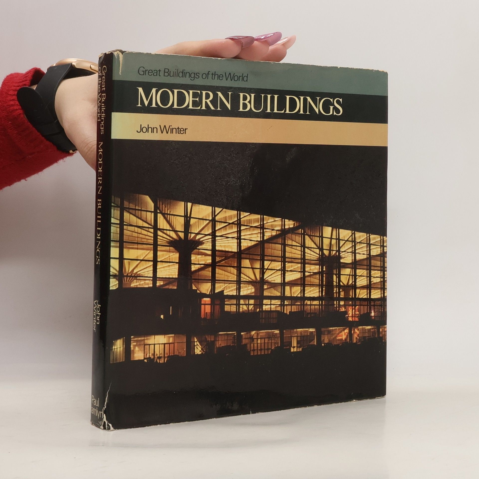 John Winter Modern Buildings - Great Buildings Of The World