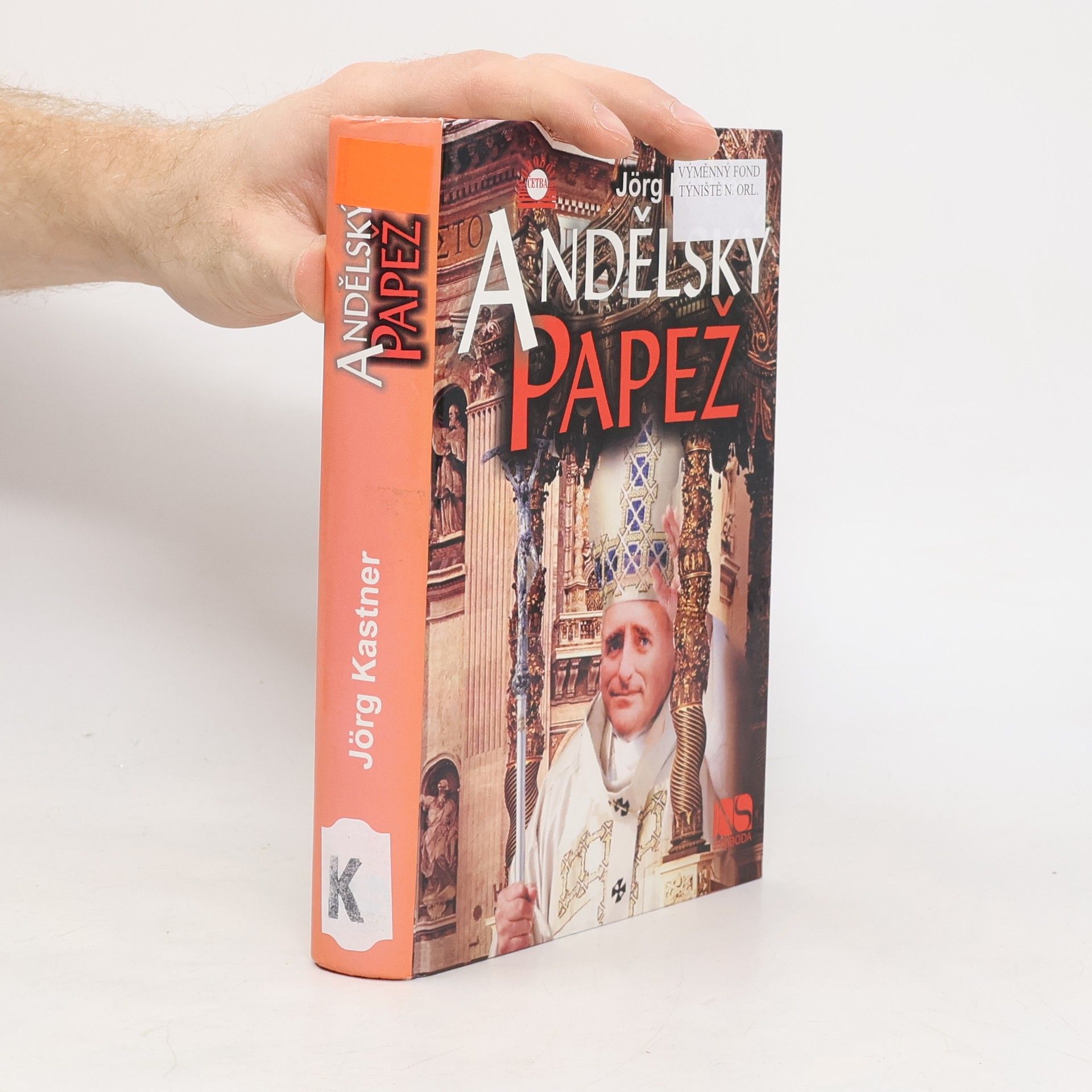 Jörg Kastner Andělský papež