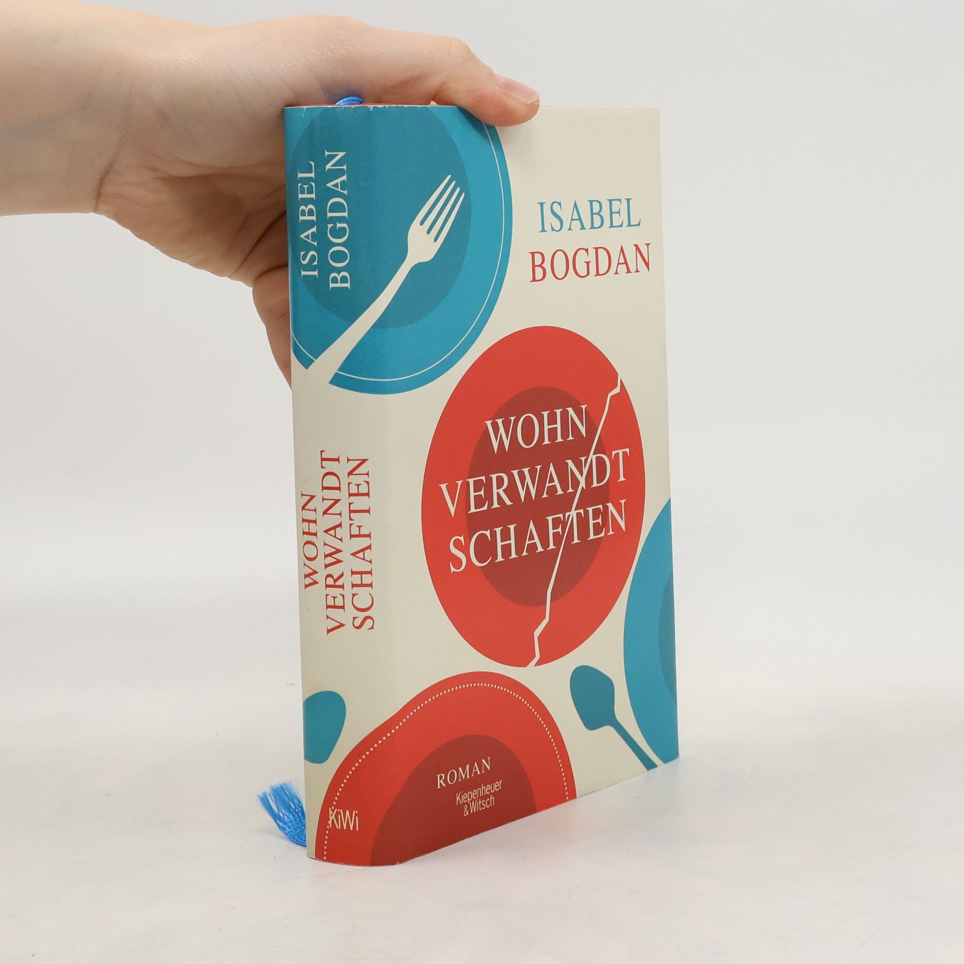 Isabel Bogdan Wohnverwandtschaften. Roman