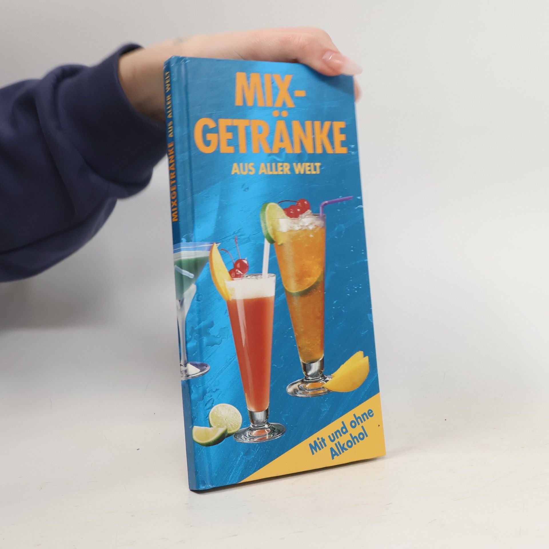 Autorenkollektiv Mixgetränke aus Aller Welt