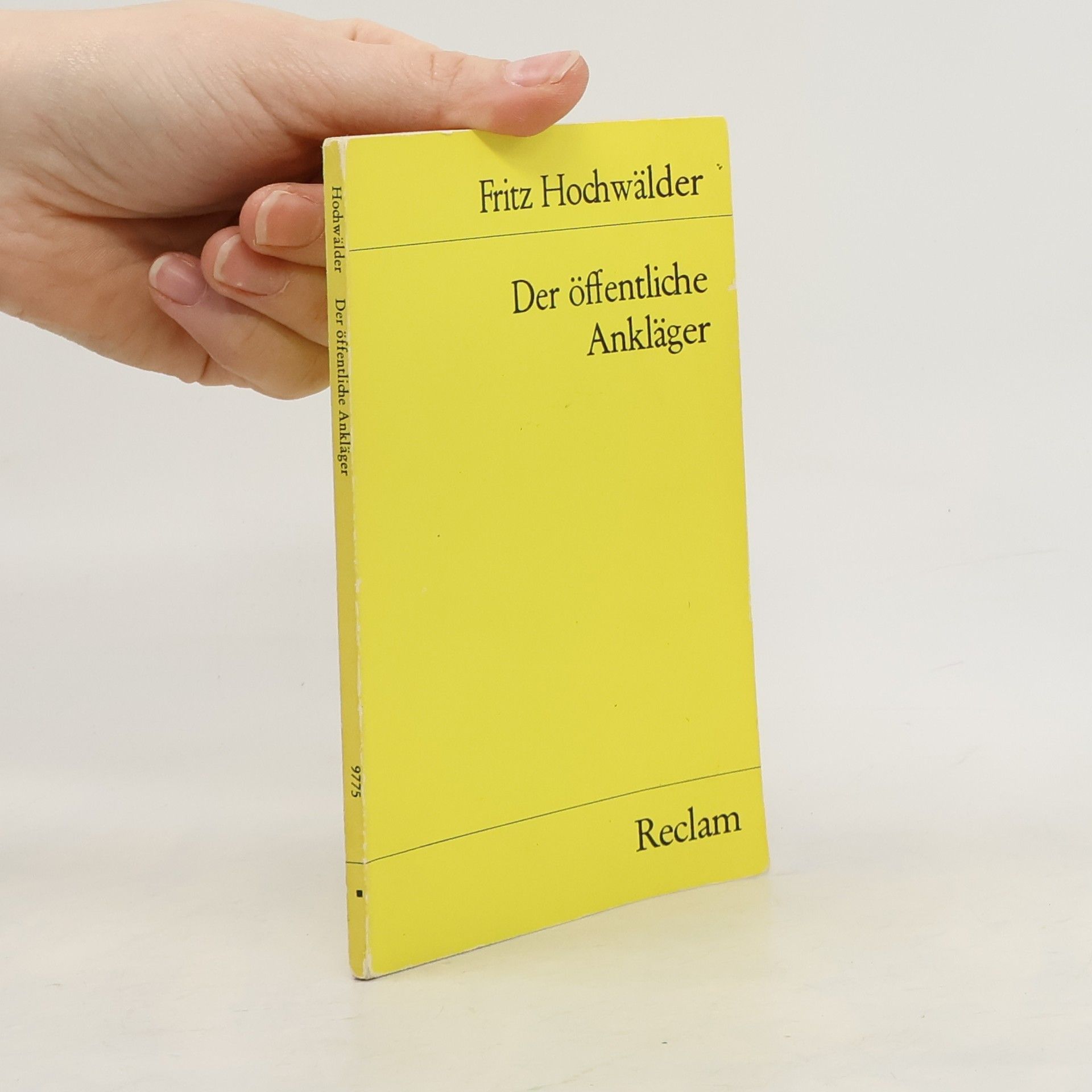 Fritz Hochwälder Der öffentliche Ankläger