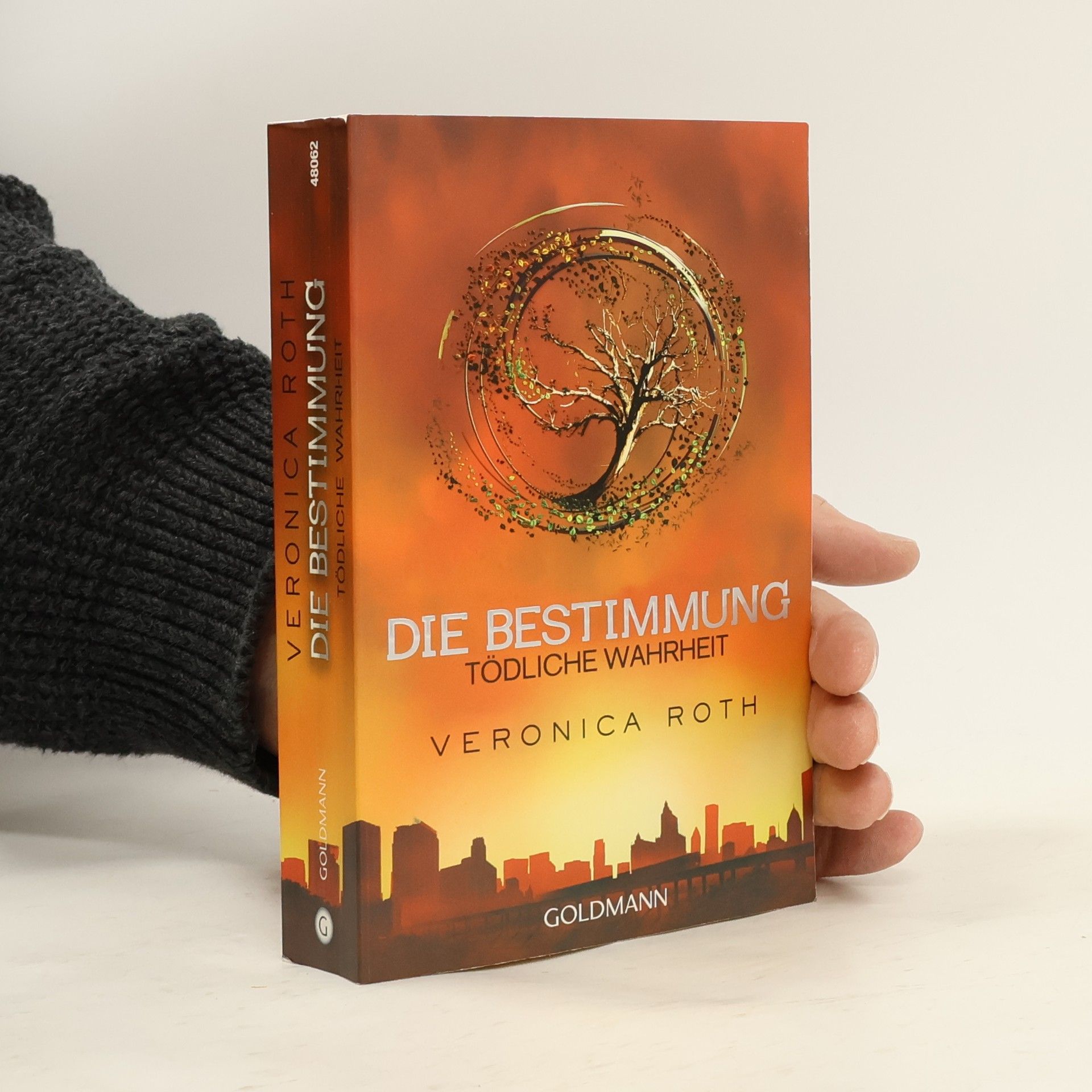 Veronica Roth Die Bestimmung. Tödliche Wahrheit