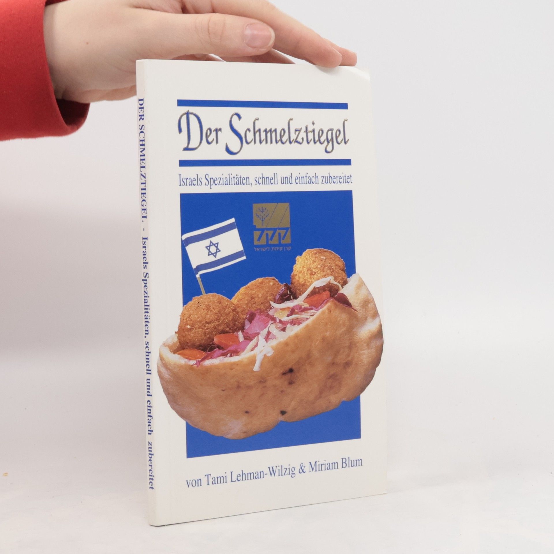 Tami Lehman-Wilzig Der Schmelztiegel