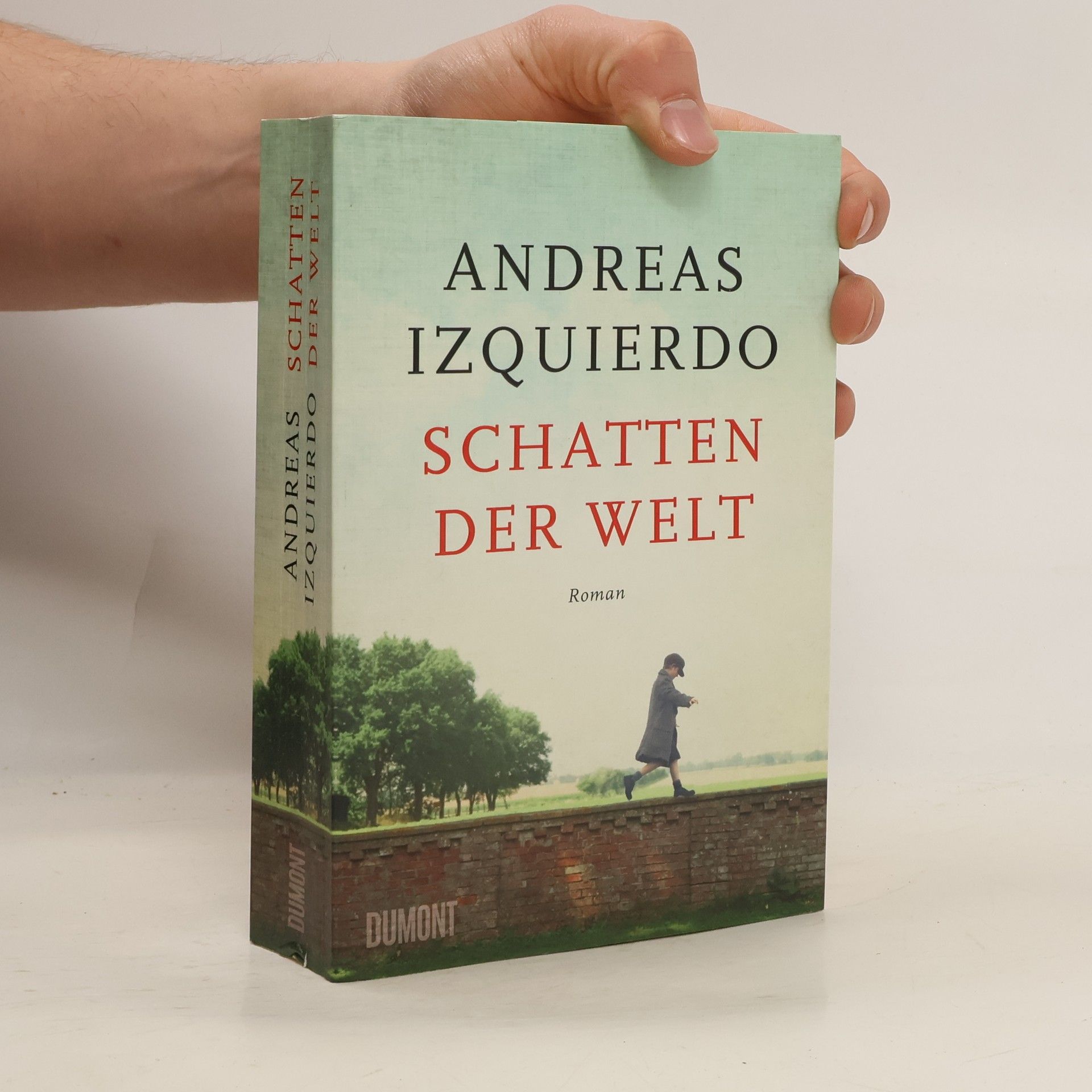 Andreas Izquierdo Schatten der Welt